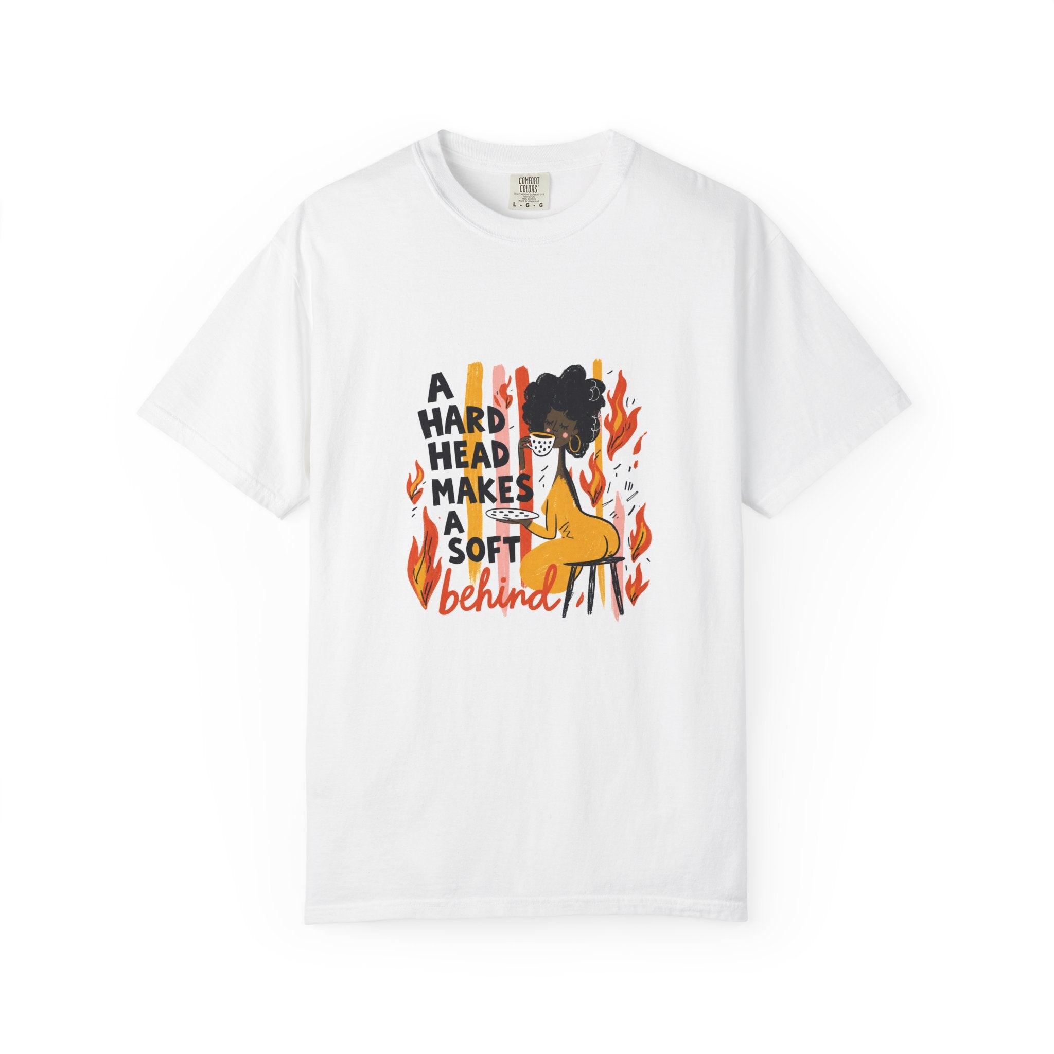 Graphic T-Shirt — "A Hard Head Makes a Soft Behind" Retro Afro Girl Design
