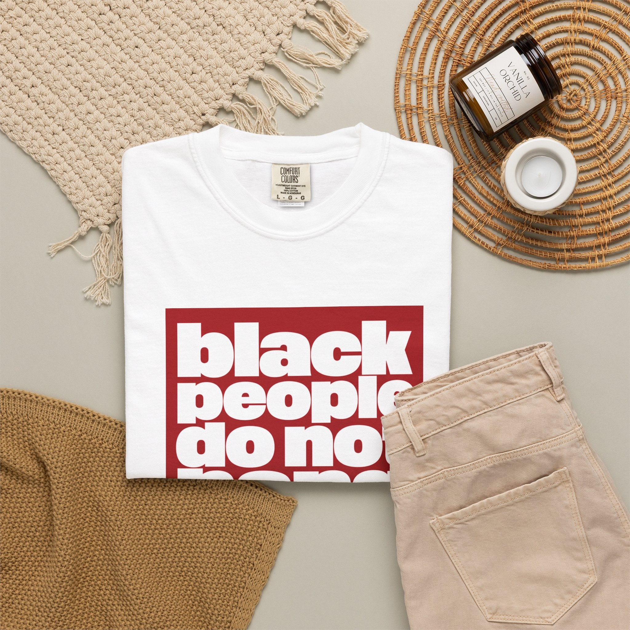 Graphic T-Shirt — "Black People Do Not Hang Themselves From Trees" Statement Tee