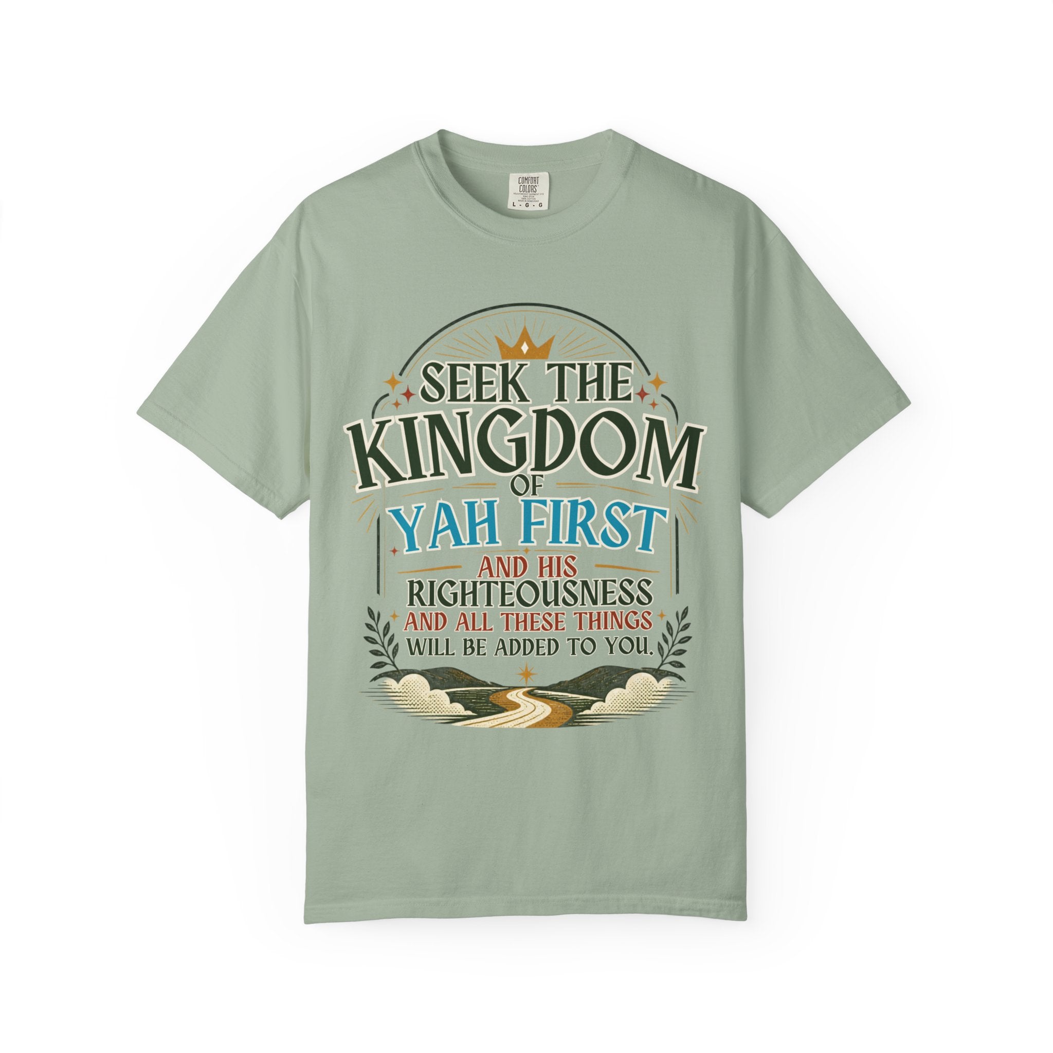 Seek the Kingdom of Yah First T-Shirt