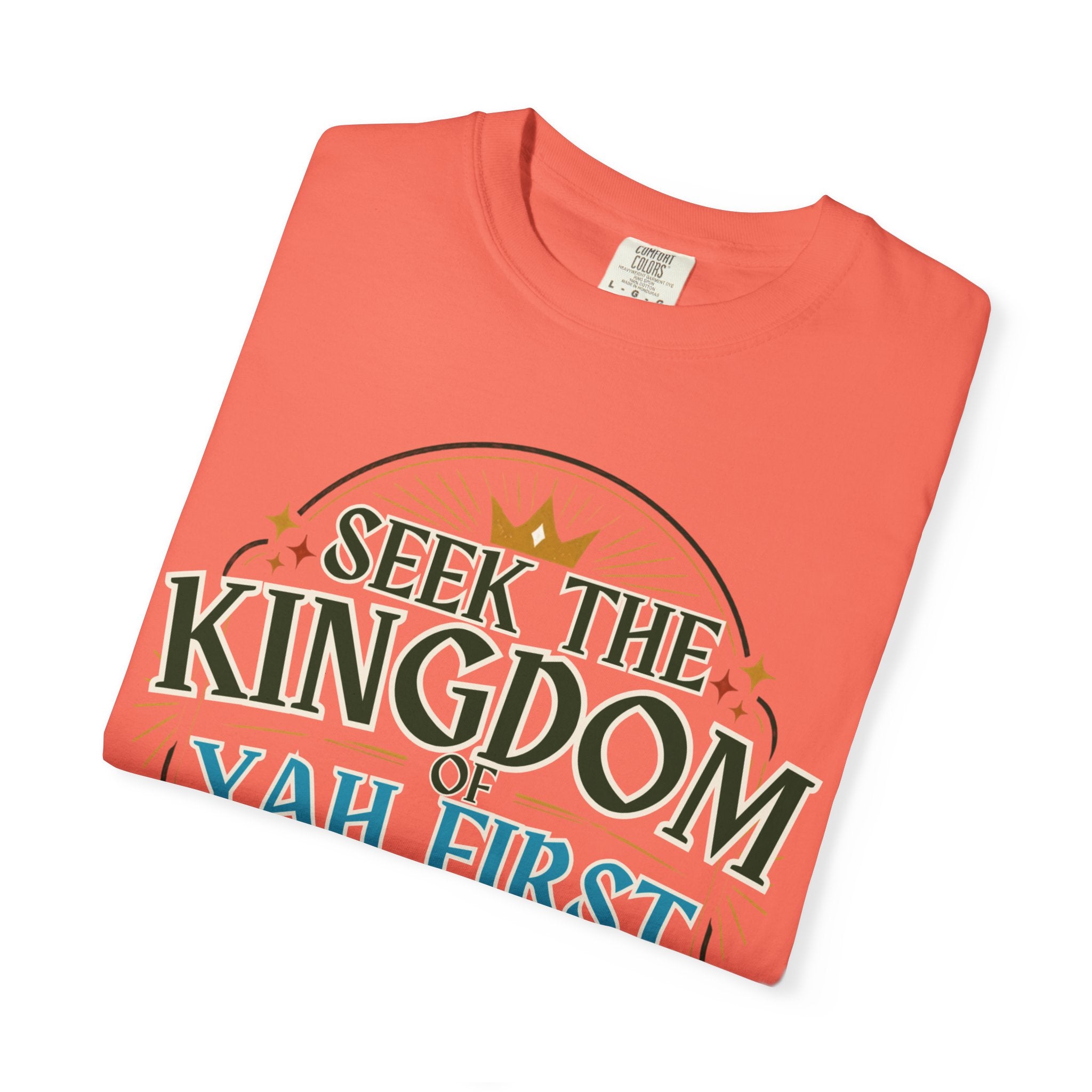 Seek the Kingdom of Yah First T-Shirt