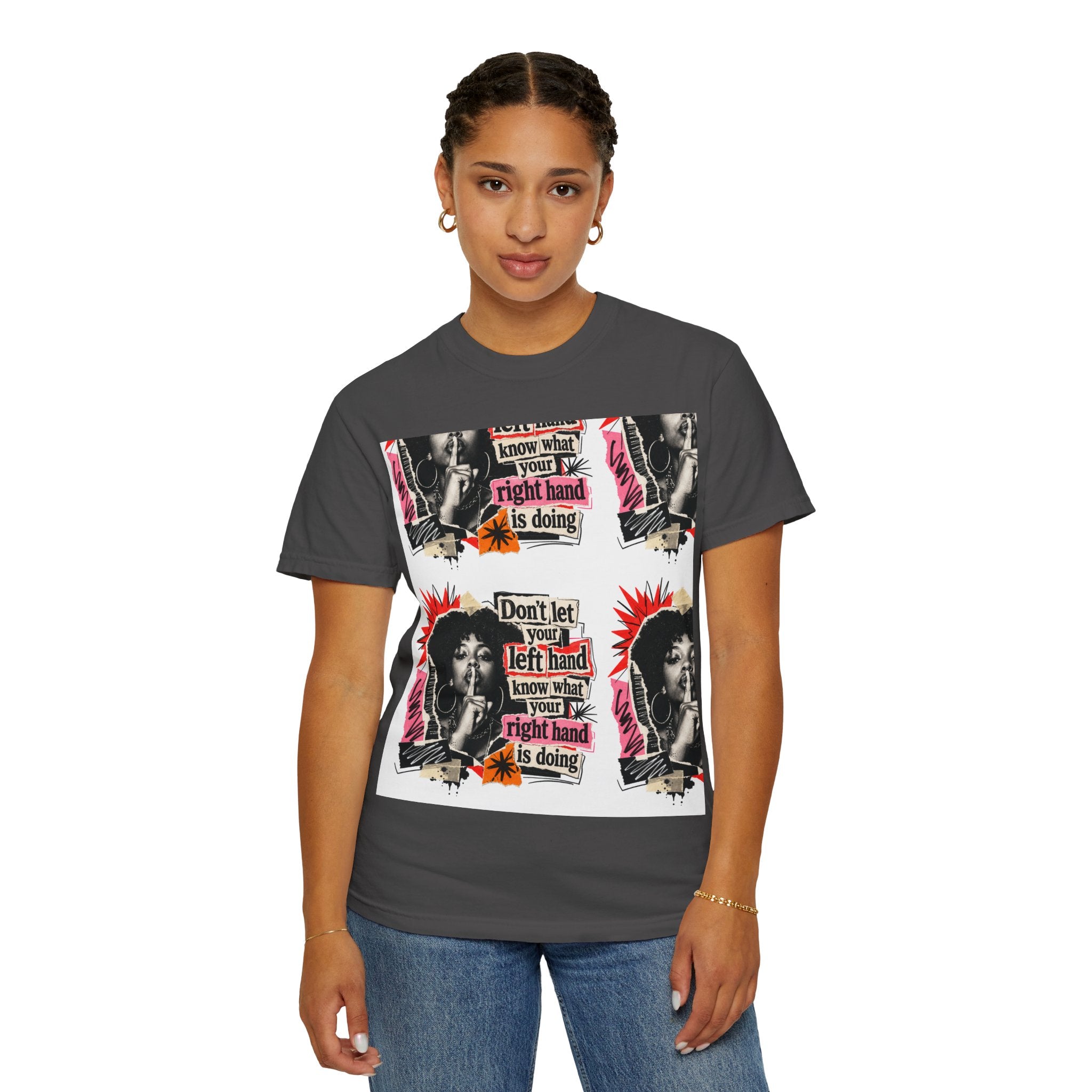 Graphic T-Shirt — Retro Pop Art “Don't Let Your Left Hand Know What Your Right Hand Is Doing”