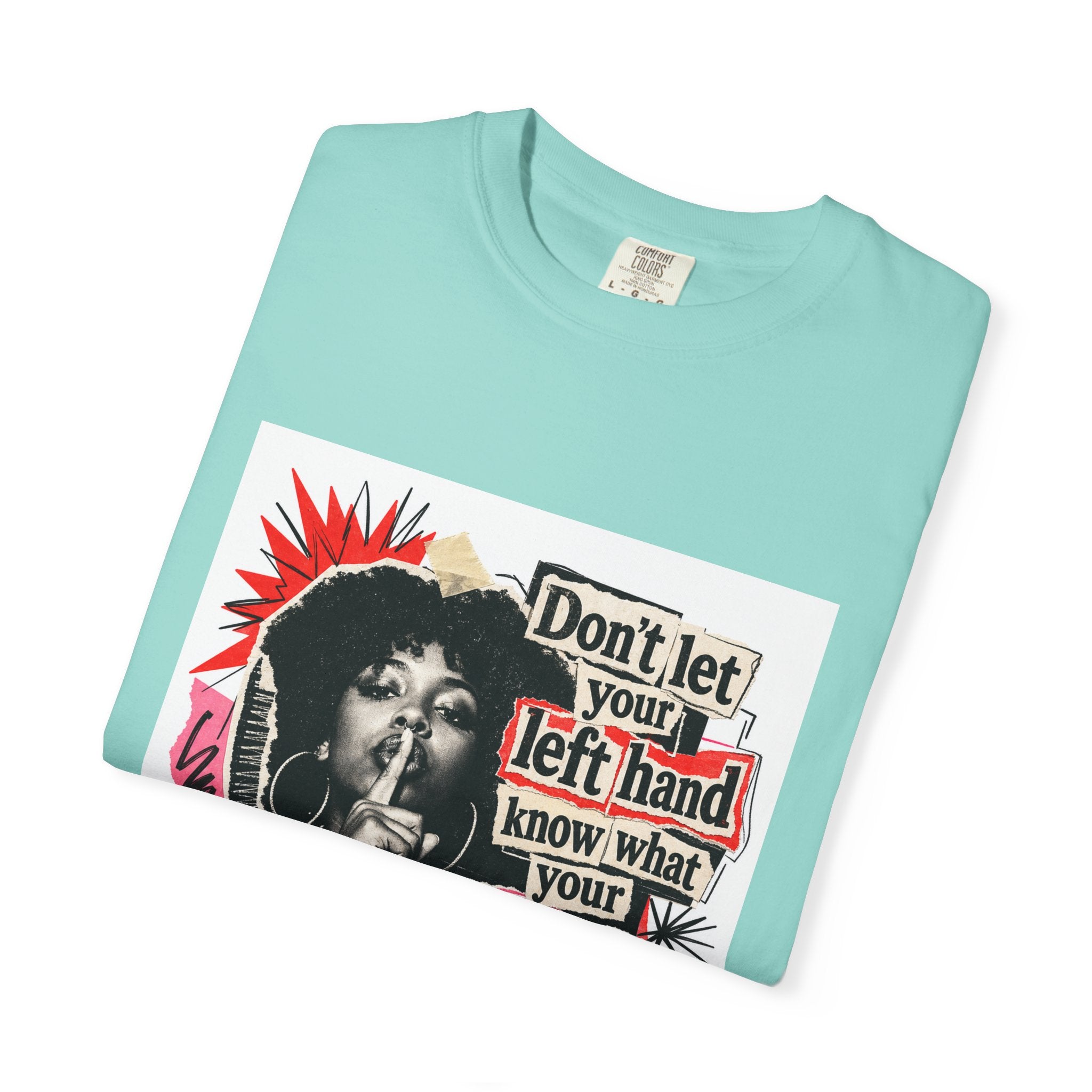Graphic T-Shirt “Don’t Let Your Left Hand Know” Retro Collage Tee