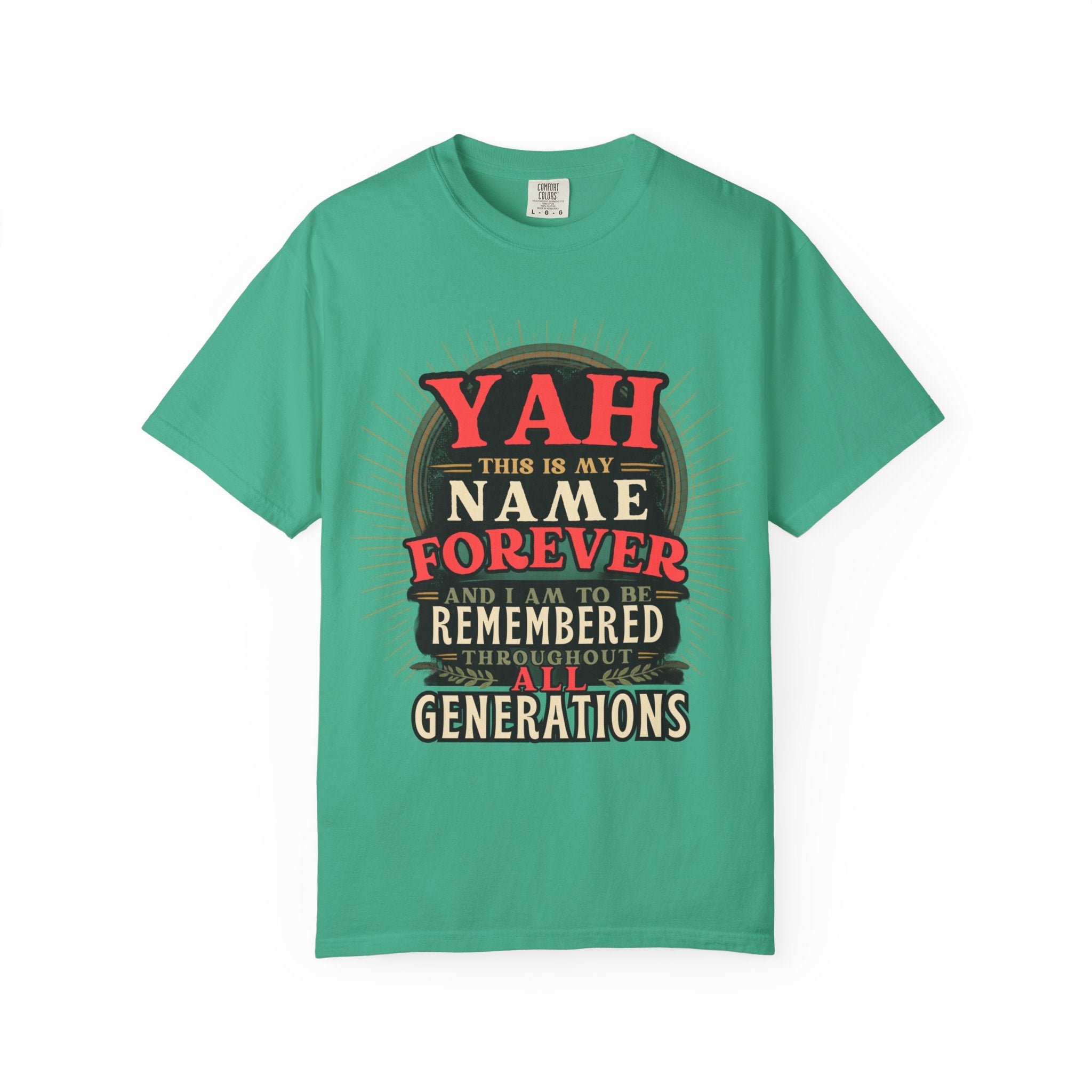 T-Shirt — "YAH This Is My Name Forever" Retro Heritage Graphic
