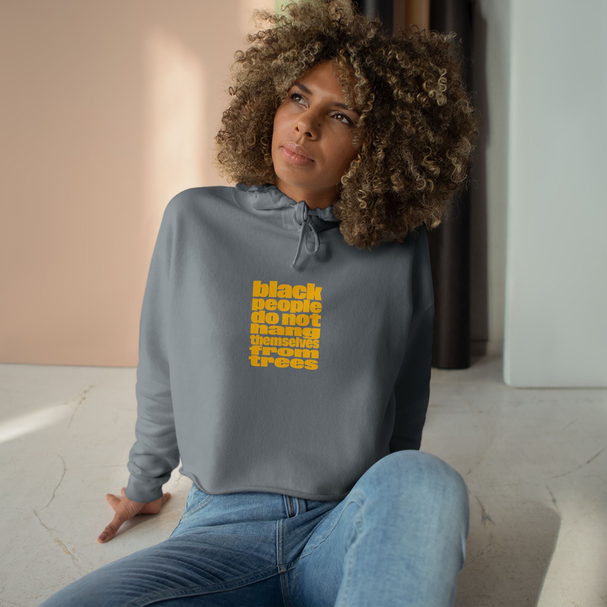 Crop Hoodie — 'Black People Do Not Hang Themselves Yellow Retro Protest Graphic