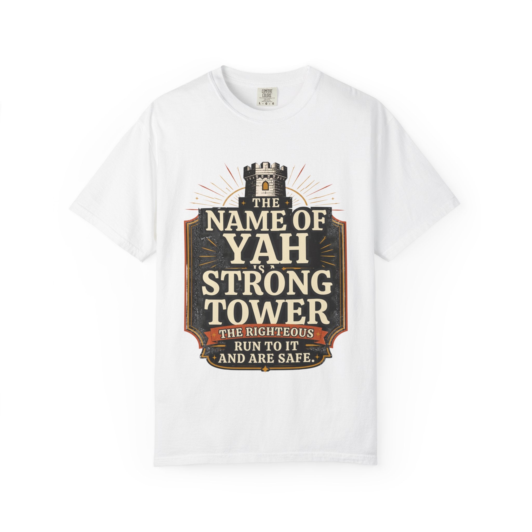 T-Shirt — “The Name of Yah Strong Tower” Vintage Religious Graphic Tee