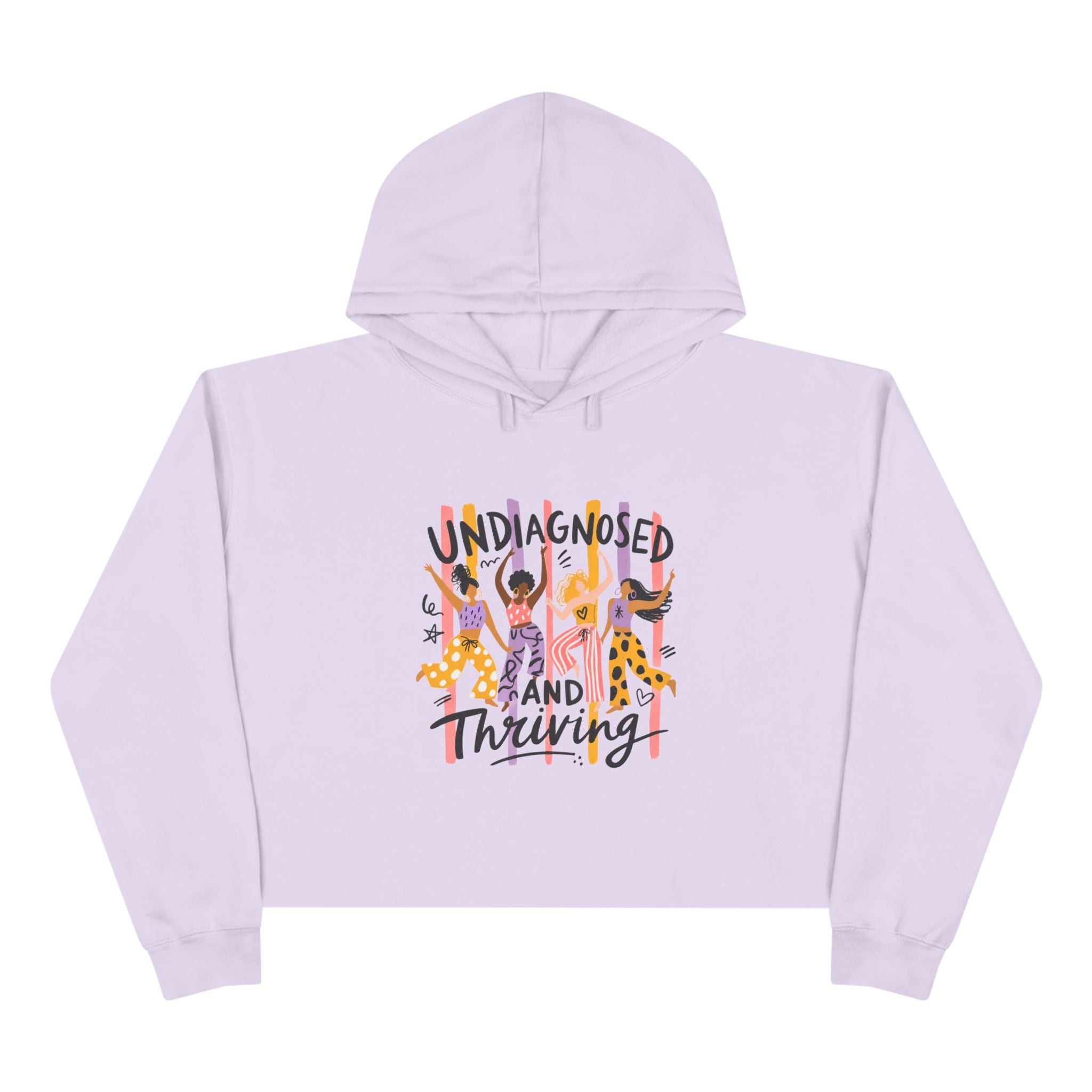 Undiagnosed and Thriving Crop Hoodie