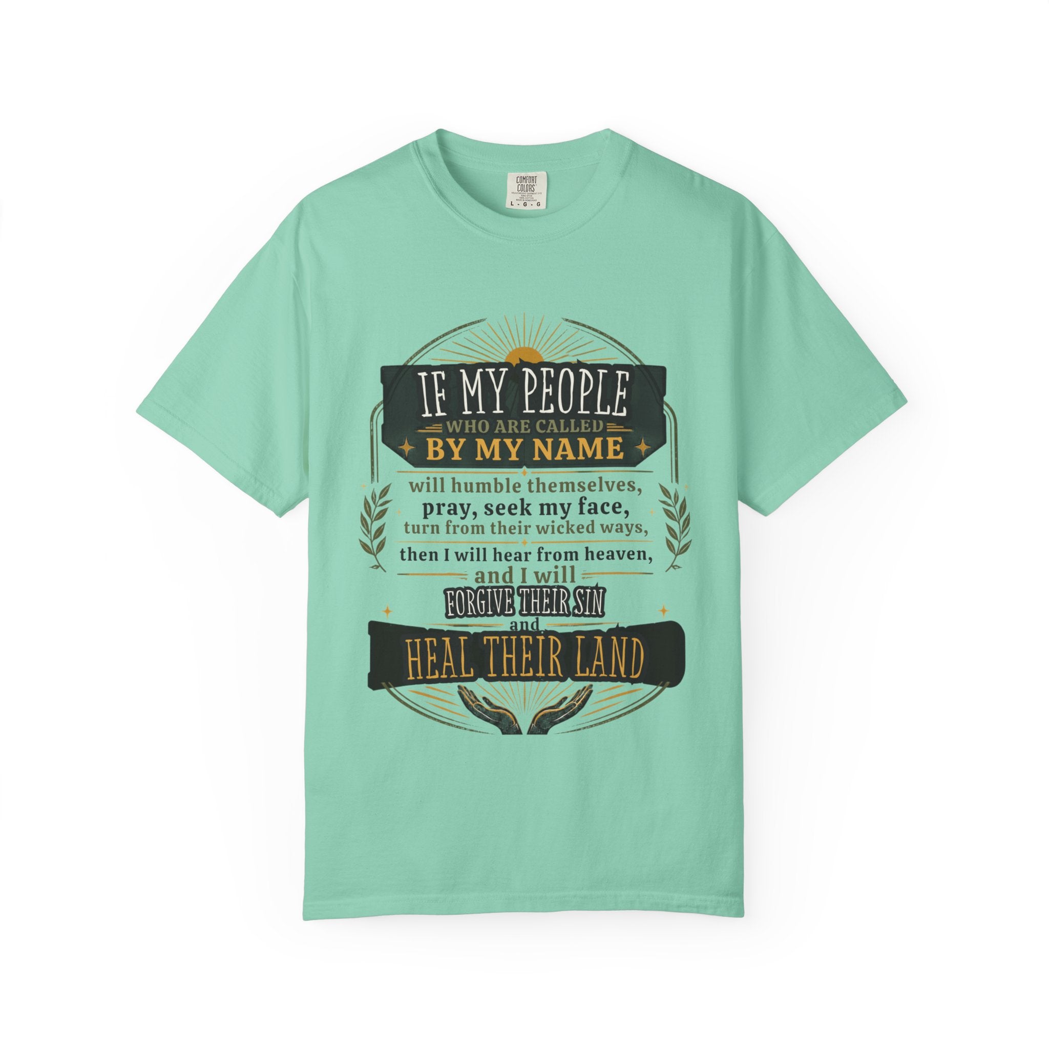 Heal Their Land T-Shirt — Inspirational Christian Scripture Tee (If My People)