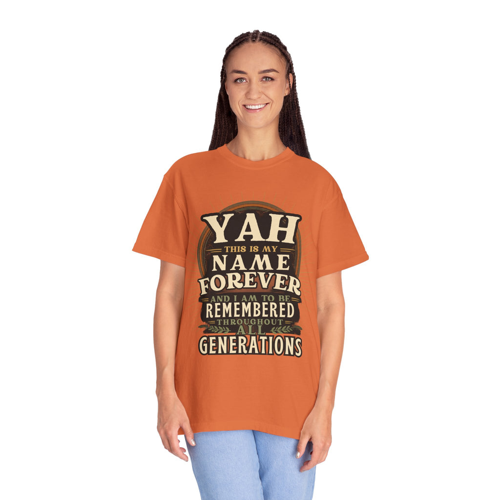 Yah Name Forever T‑Shirt — "This Is My Name Forever" Memorial Typography Tee