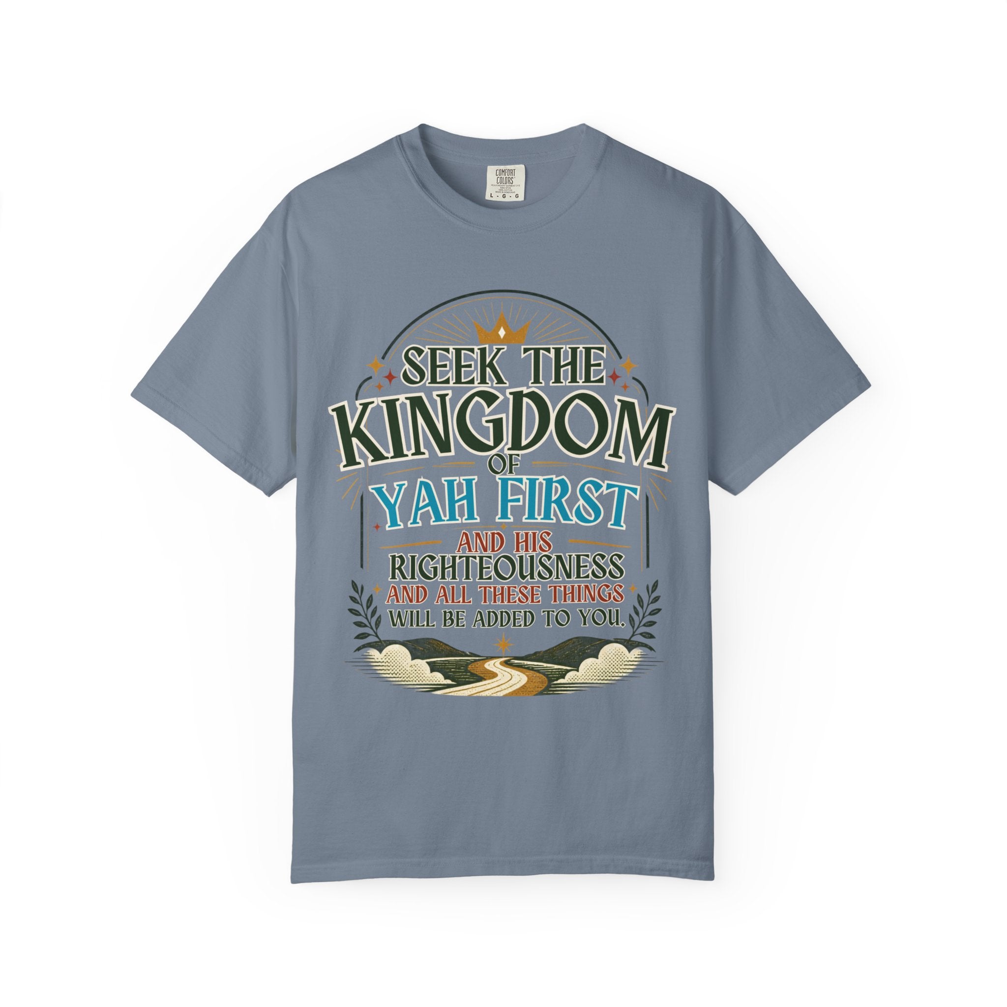 Seek the Kingdom of Yah First T-Shirt