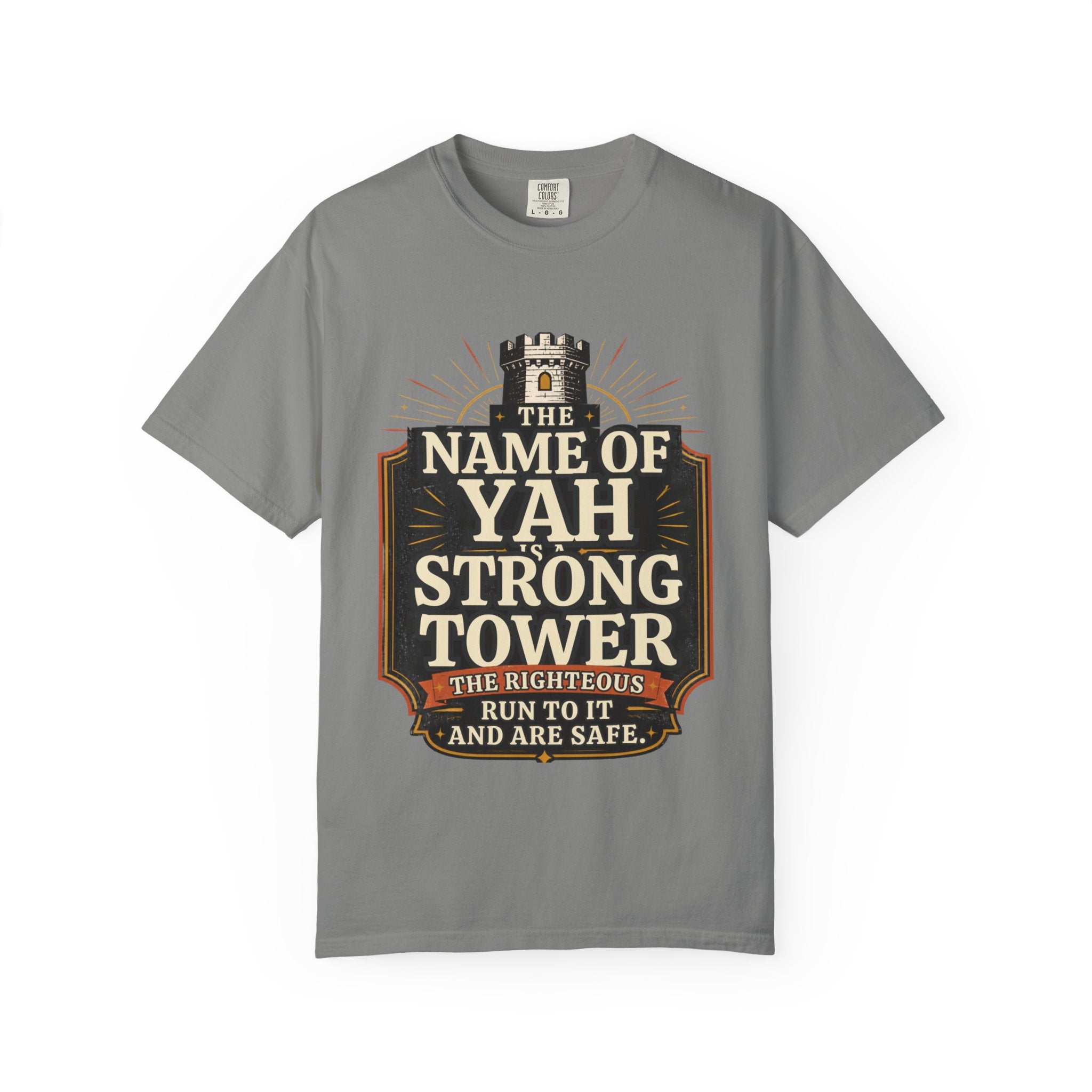 T-Shirt — “The Name of Yah Strong Tower” Vintage Religious Graphic Tee