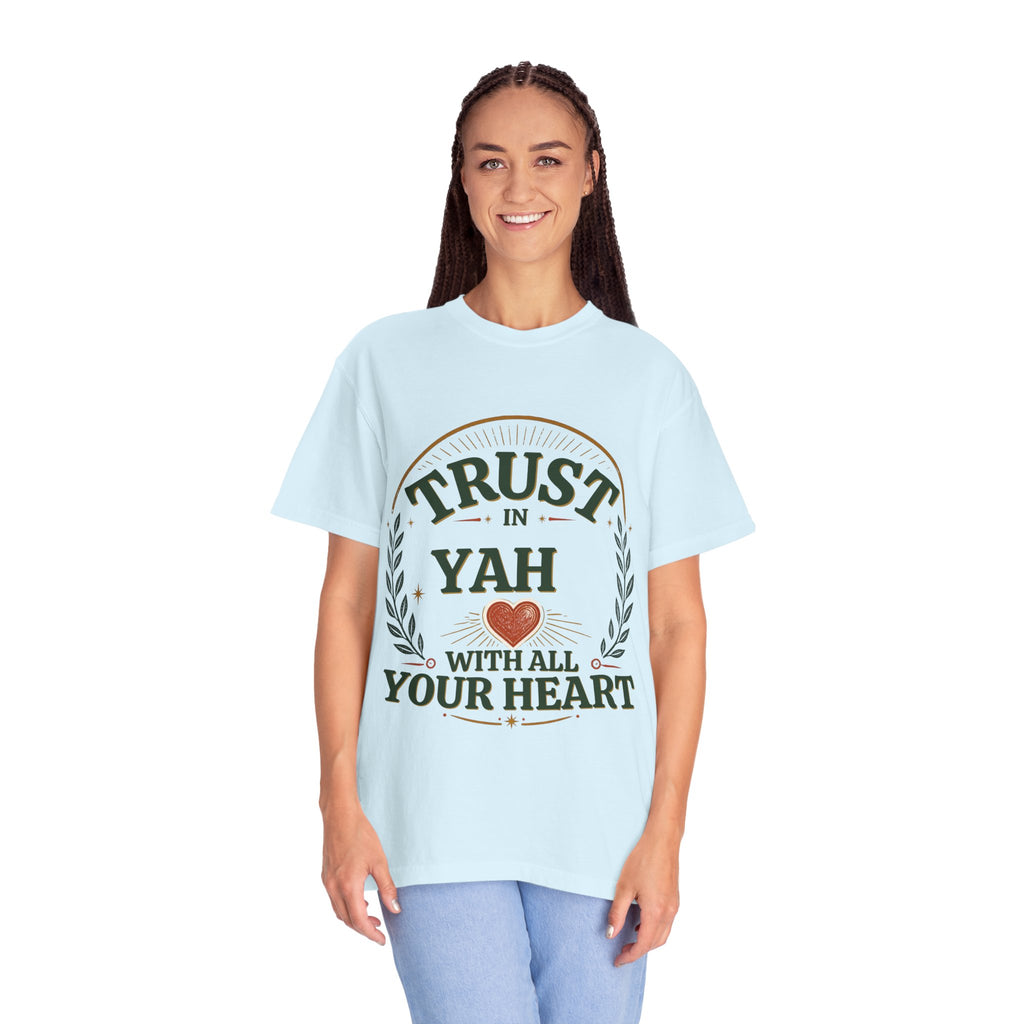 Trust in Yah T-Shirt — "Trust in Yah with All Your Heart" Christian Faith Tee