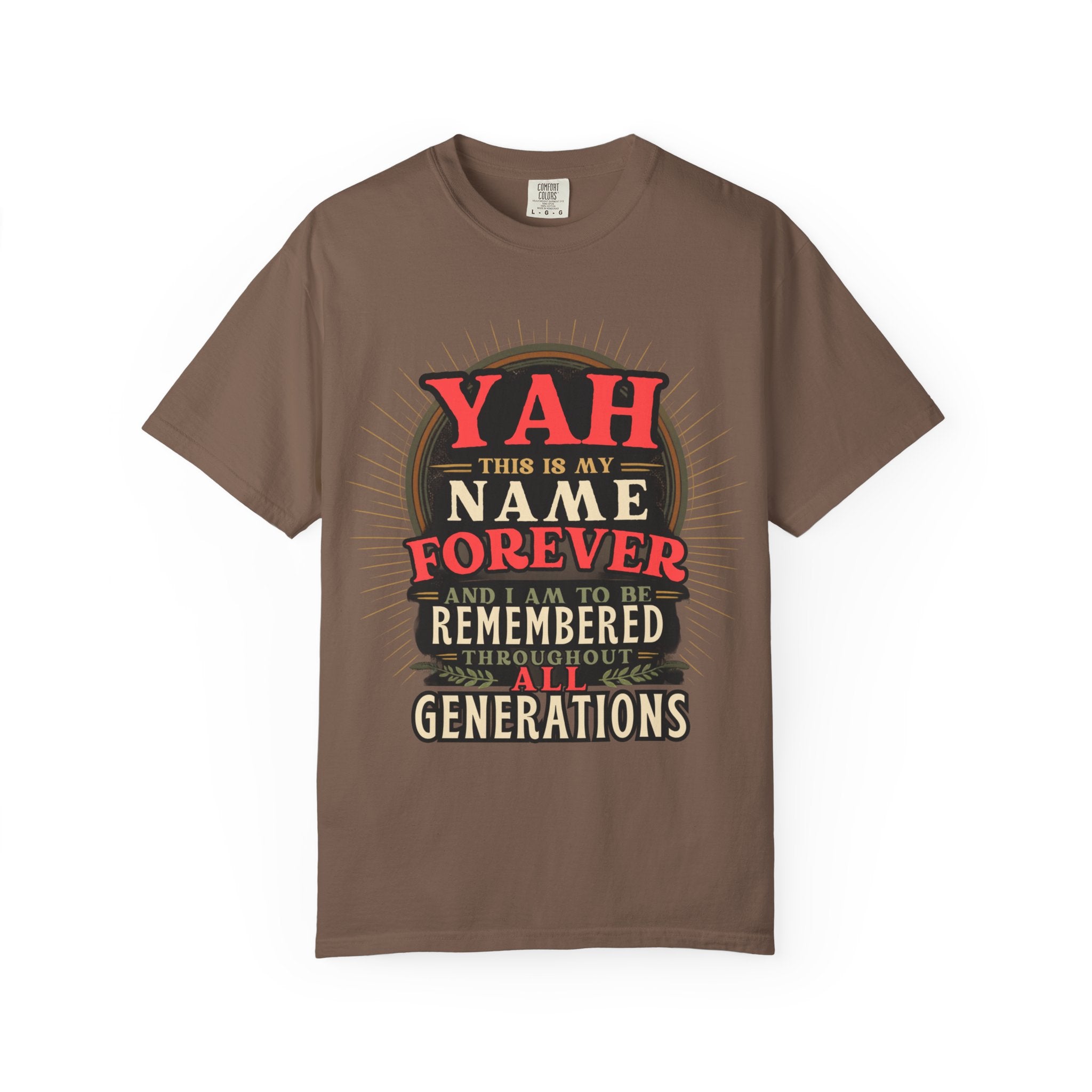 T-Shirt — "YAH This Is My Name Forever" Retro Heritage Graphic