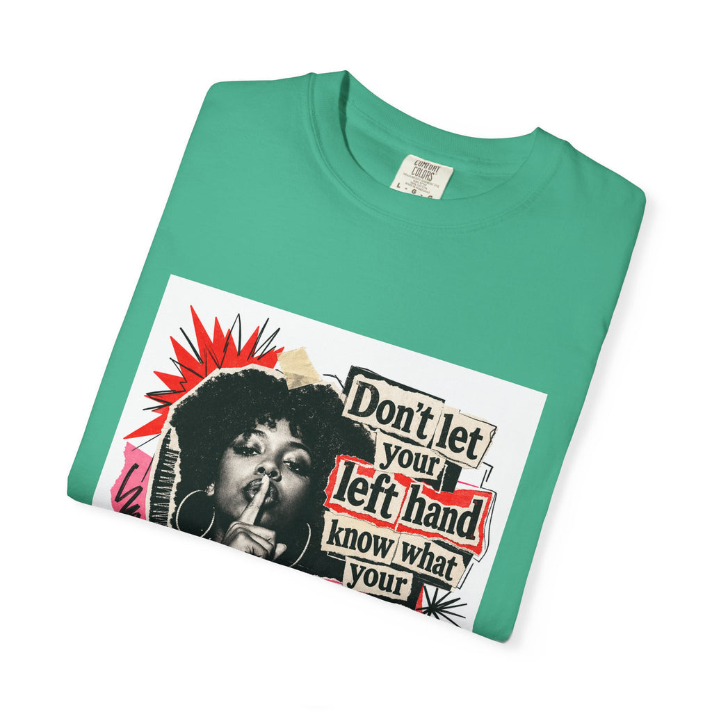 Graphic T-Shirt “Don’t Let Your Left Hand Know” Retro Collage Tee