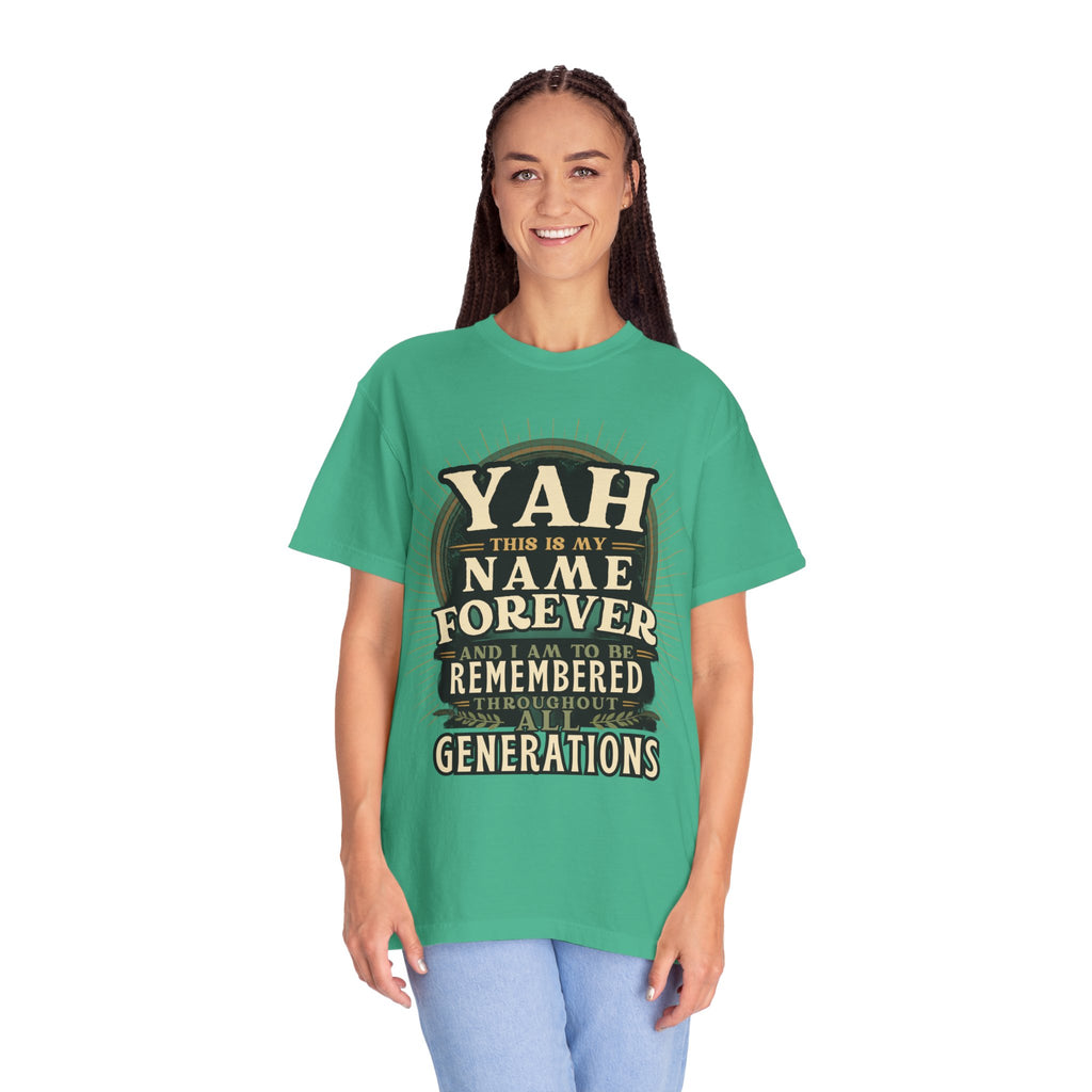Yah Name Forever T‑Shirt — "This Is My Name Forever" Memorial Typography Tee