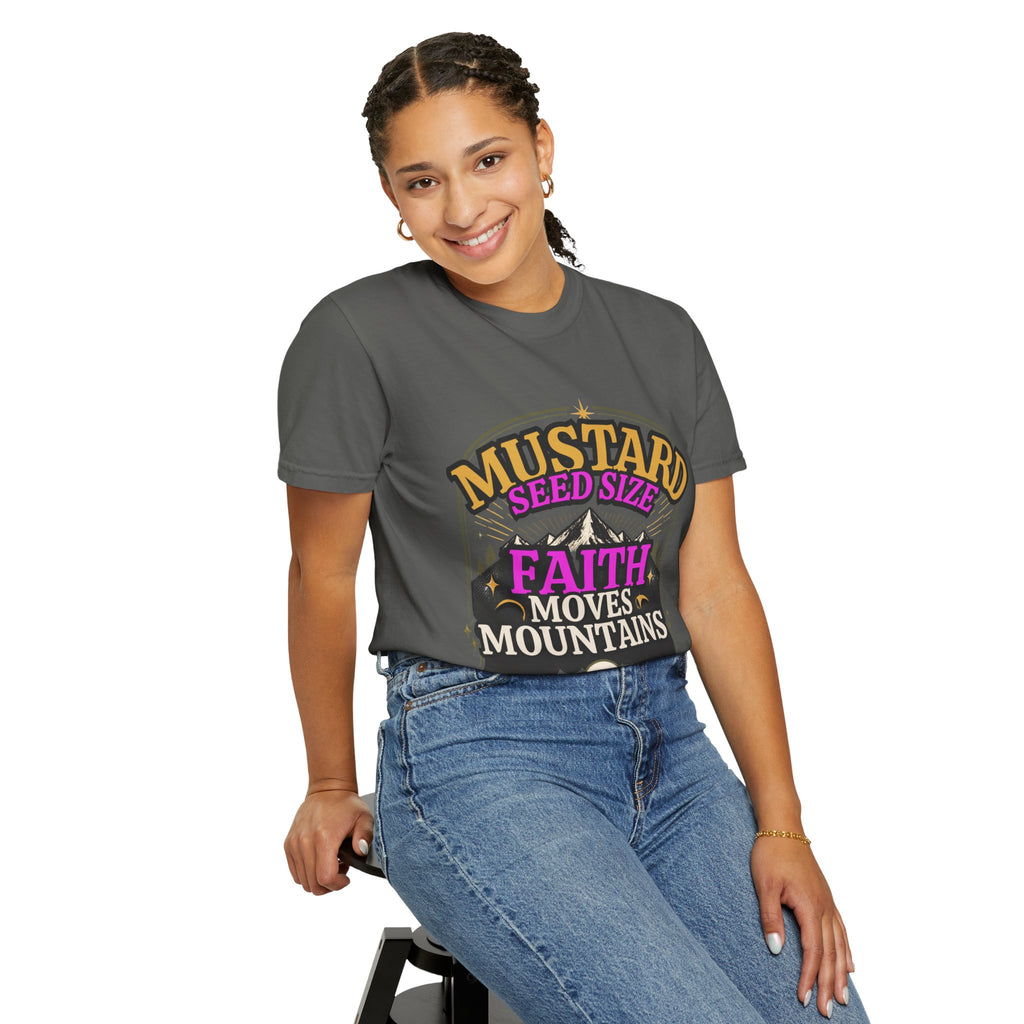 Faith Moves Mountains T-Shirt — Mustard Seed Size Inspirational Christian Tee