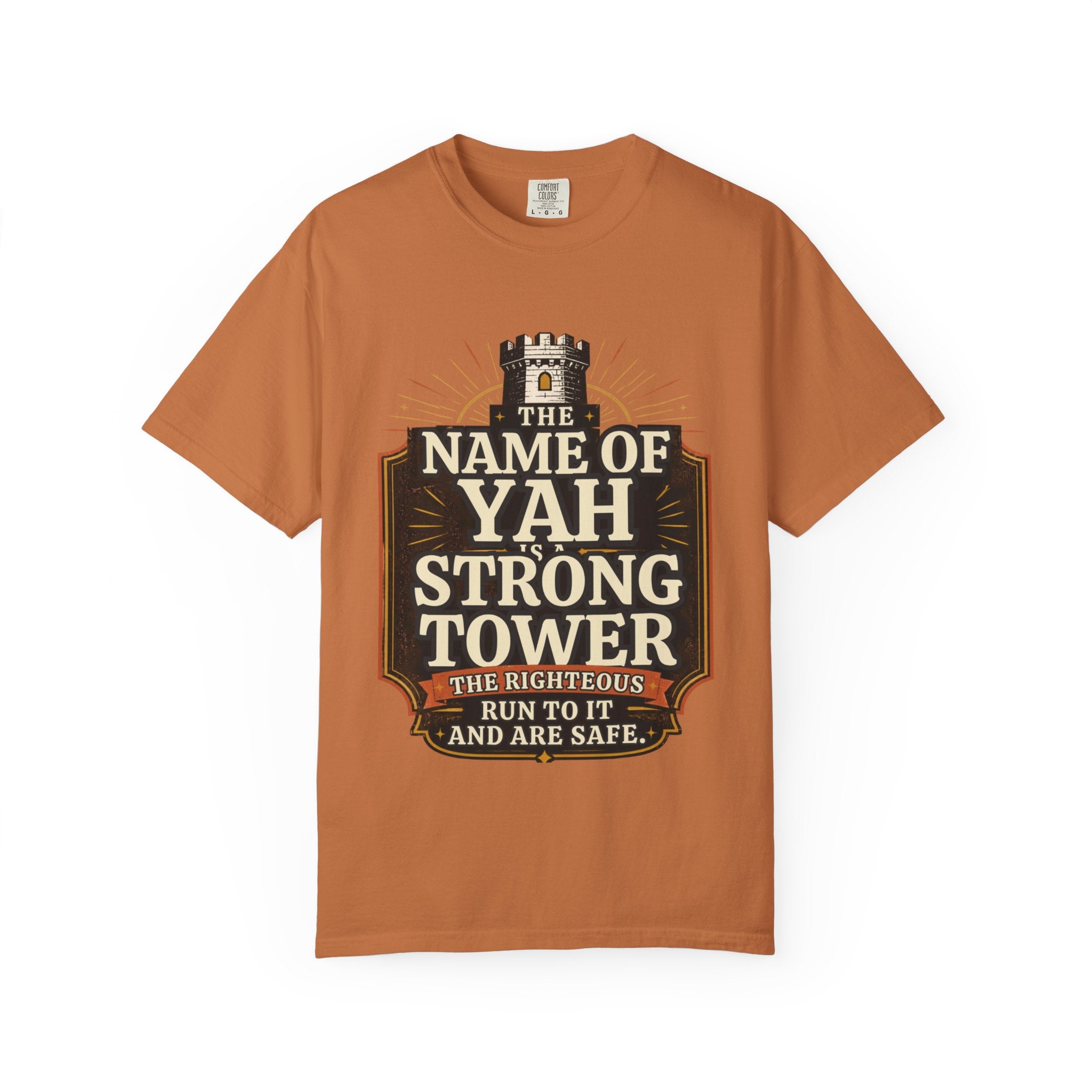 T-Shirt — “The Name of Yah Strong Tower” Vintage Religious Graphic Tee