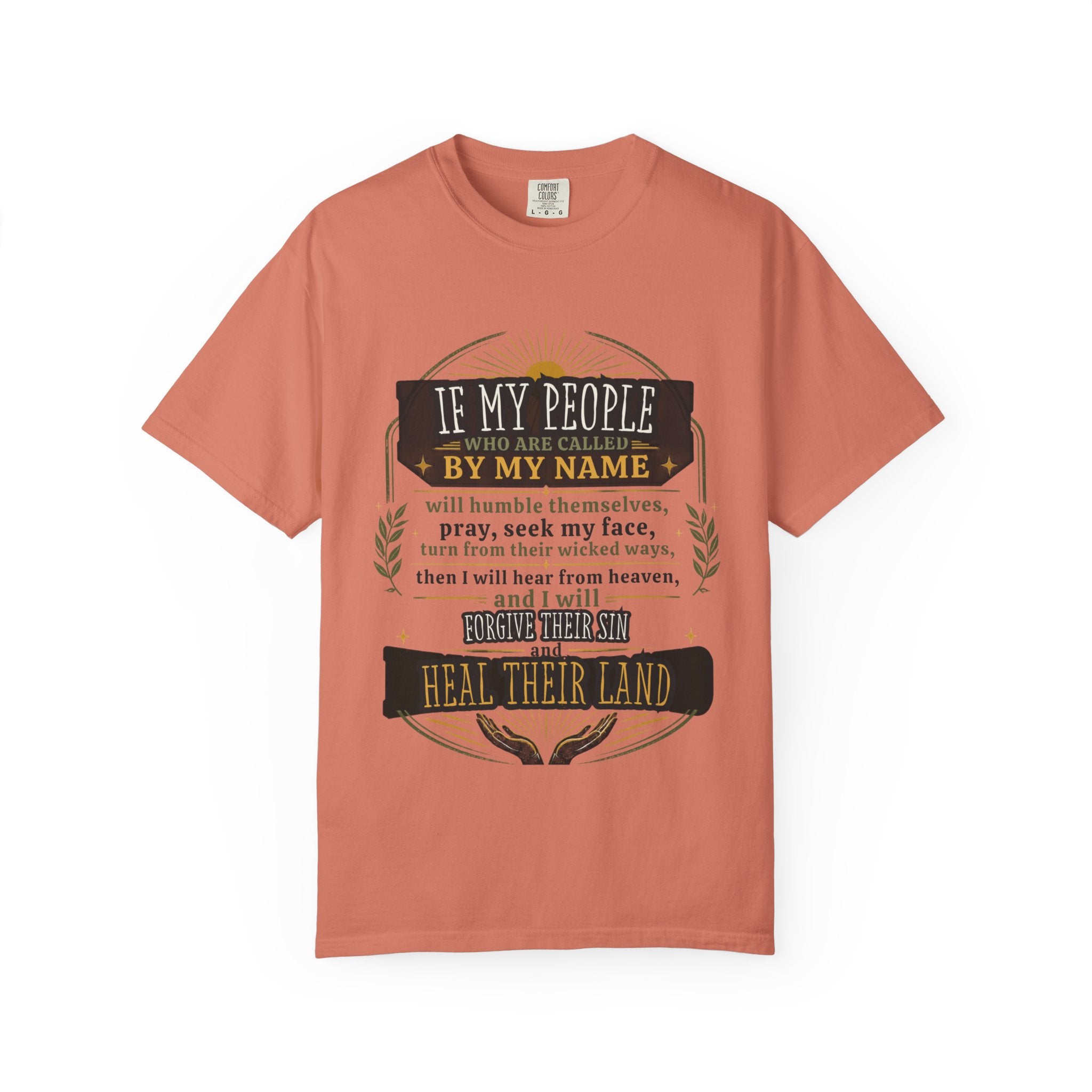 Heal Their Land T-Shirt — Inspirational Christian Scripture Tee (If My People)