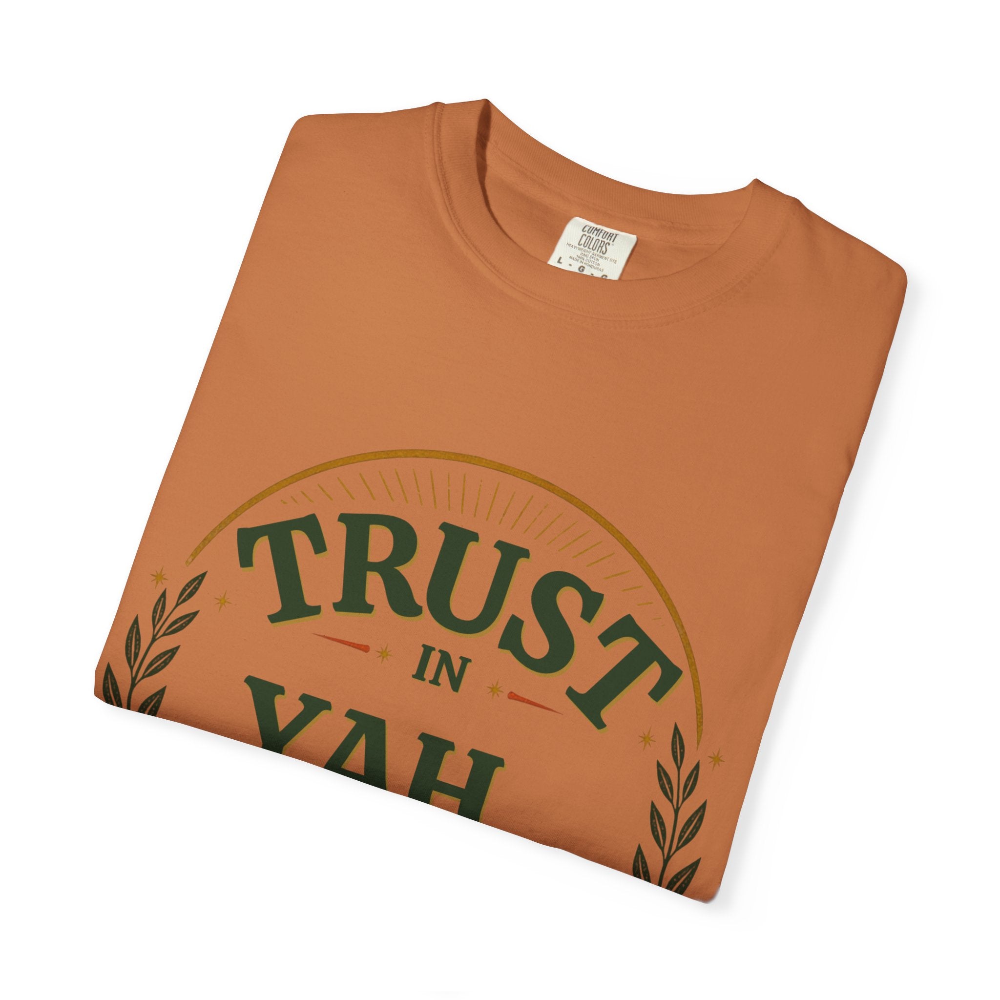 Trust in Yah T-Shirt — "Trust in Yah with All Your Heart" Christian Faith Tee