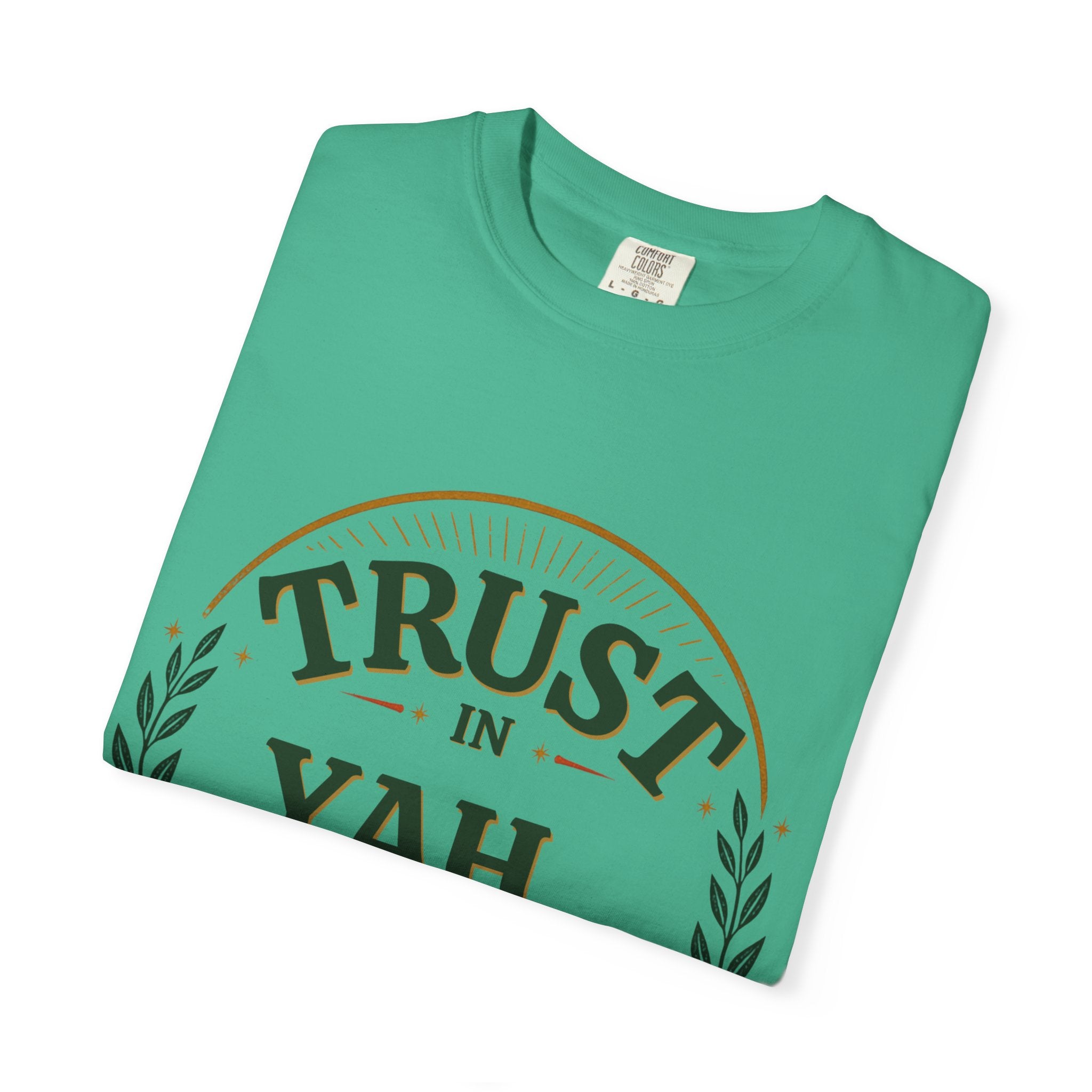 Trust in Yah T-Shirt — "Trust in Yah with All Your Heart" Christian Faith Tee