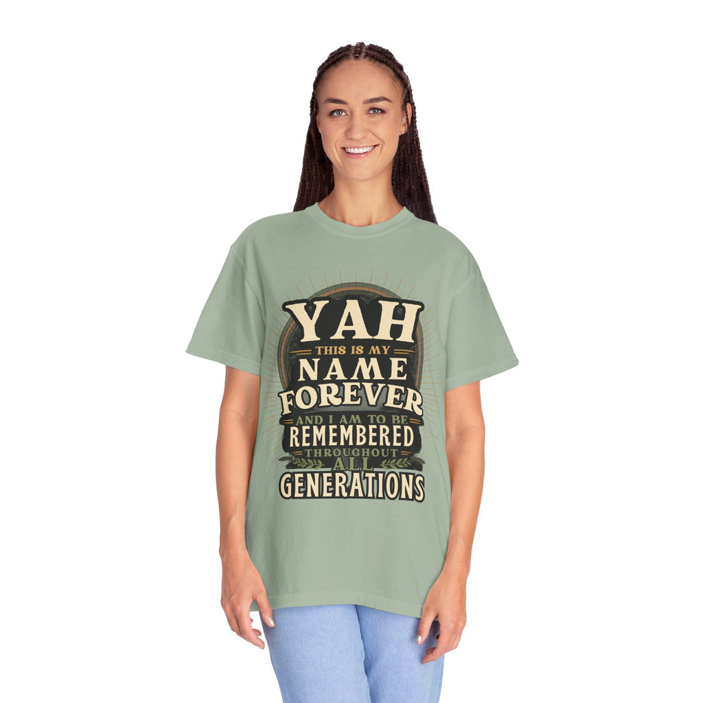 Yah Name Forever T‑Shirt — "This Is My Name Forever" Memorial Typography Tee