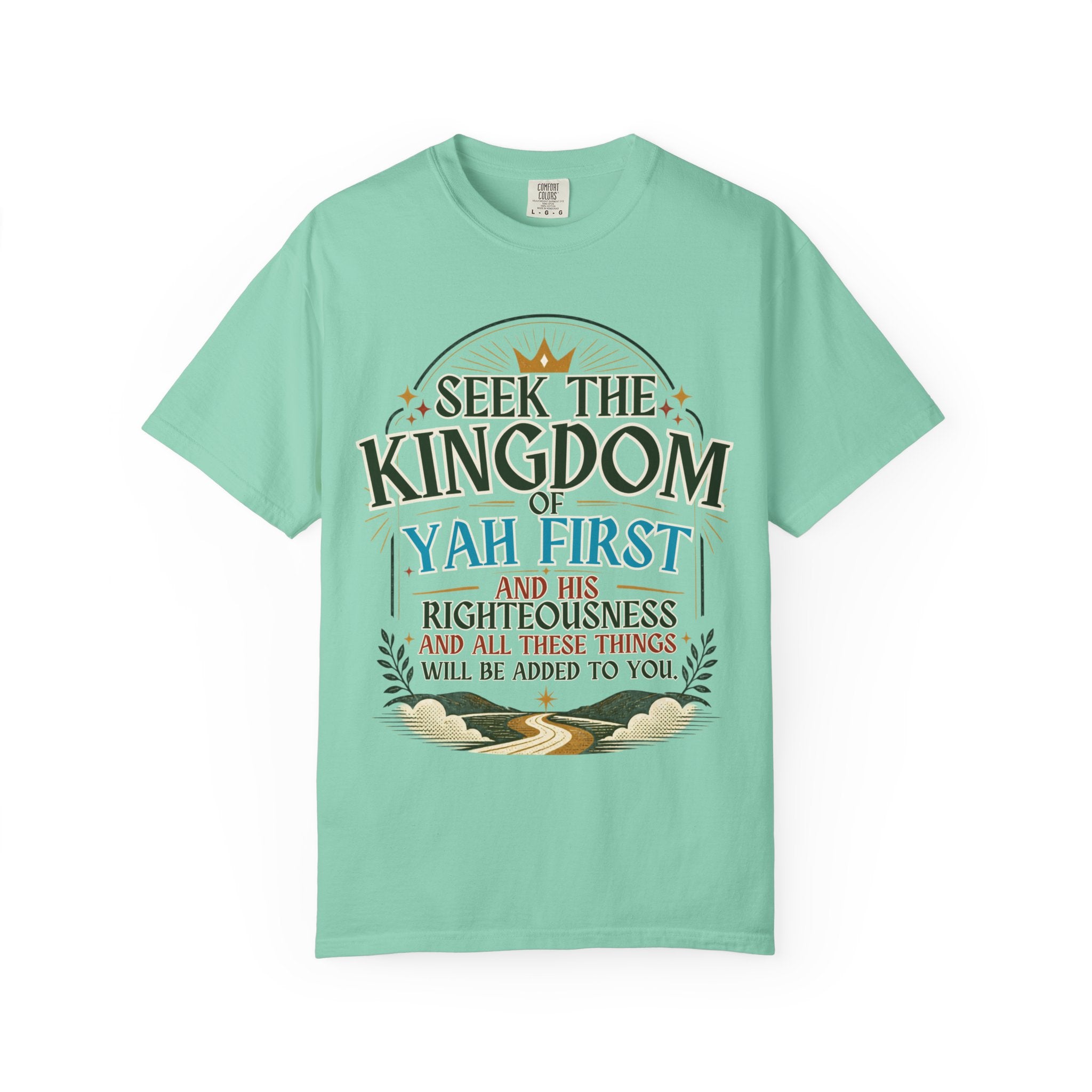 Seek the Kingdom of Yah First T-Shirt