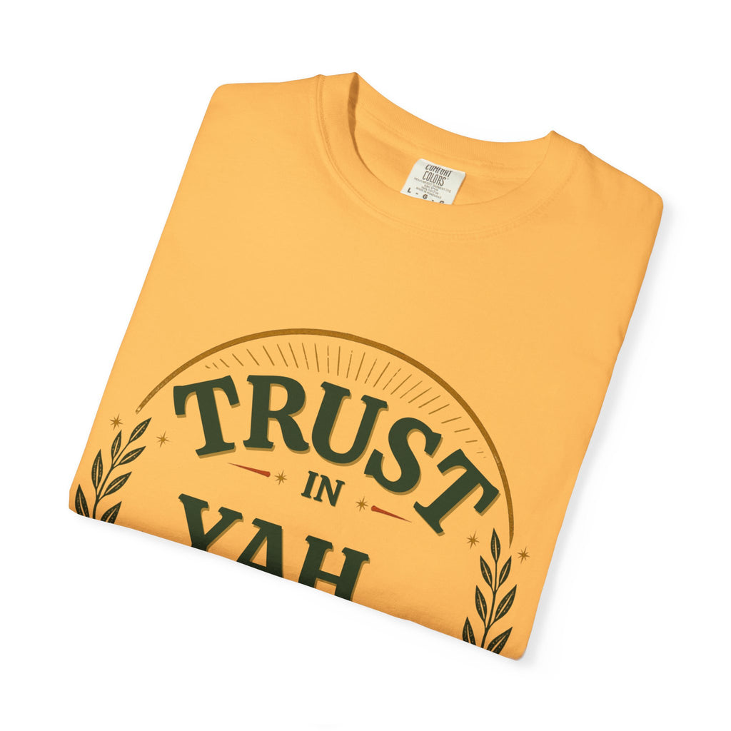 Trust in Yah T-Shirt — "Trust in Yah with All Your Heart" Christian Faith Tee