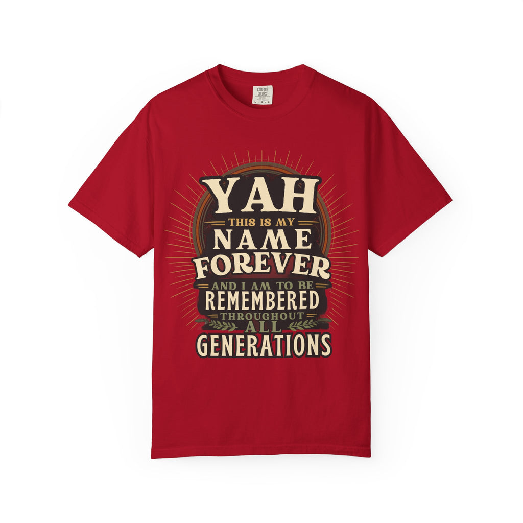 Yah Name Forever T‑Shirt — "This Is My Name Forever" Memorial Typography Tee