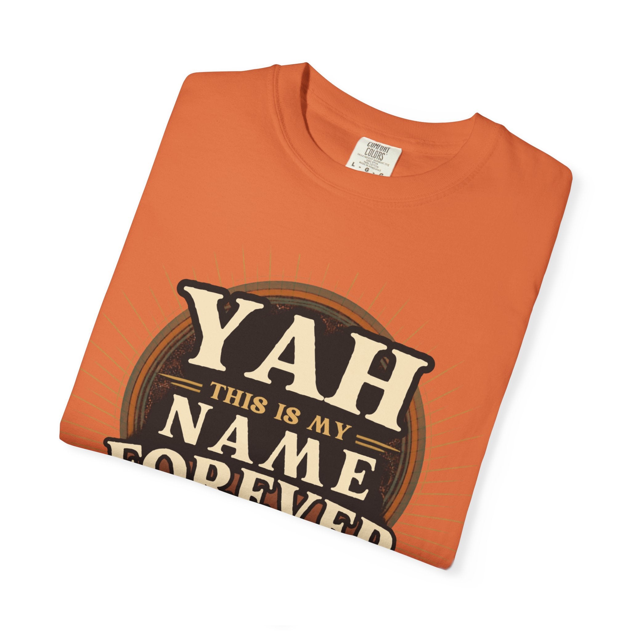 Yah Name Forever T‑Shirt — "This Is My Name Forever" Memorial Typography Tee