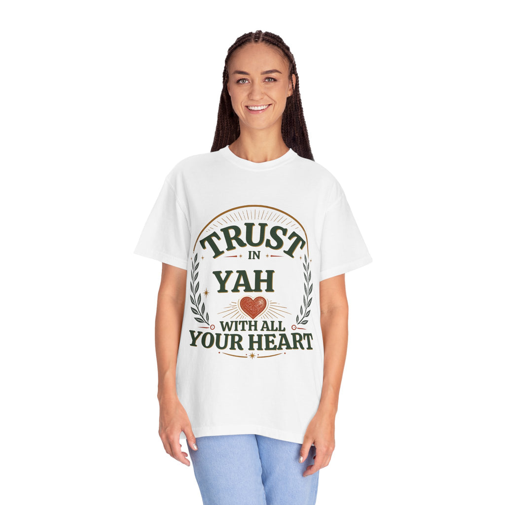 Trust in Yah T-Shirt — "Trust in Yah with All Your Heart" Christian Faith Tee