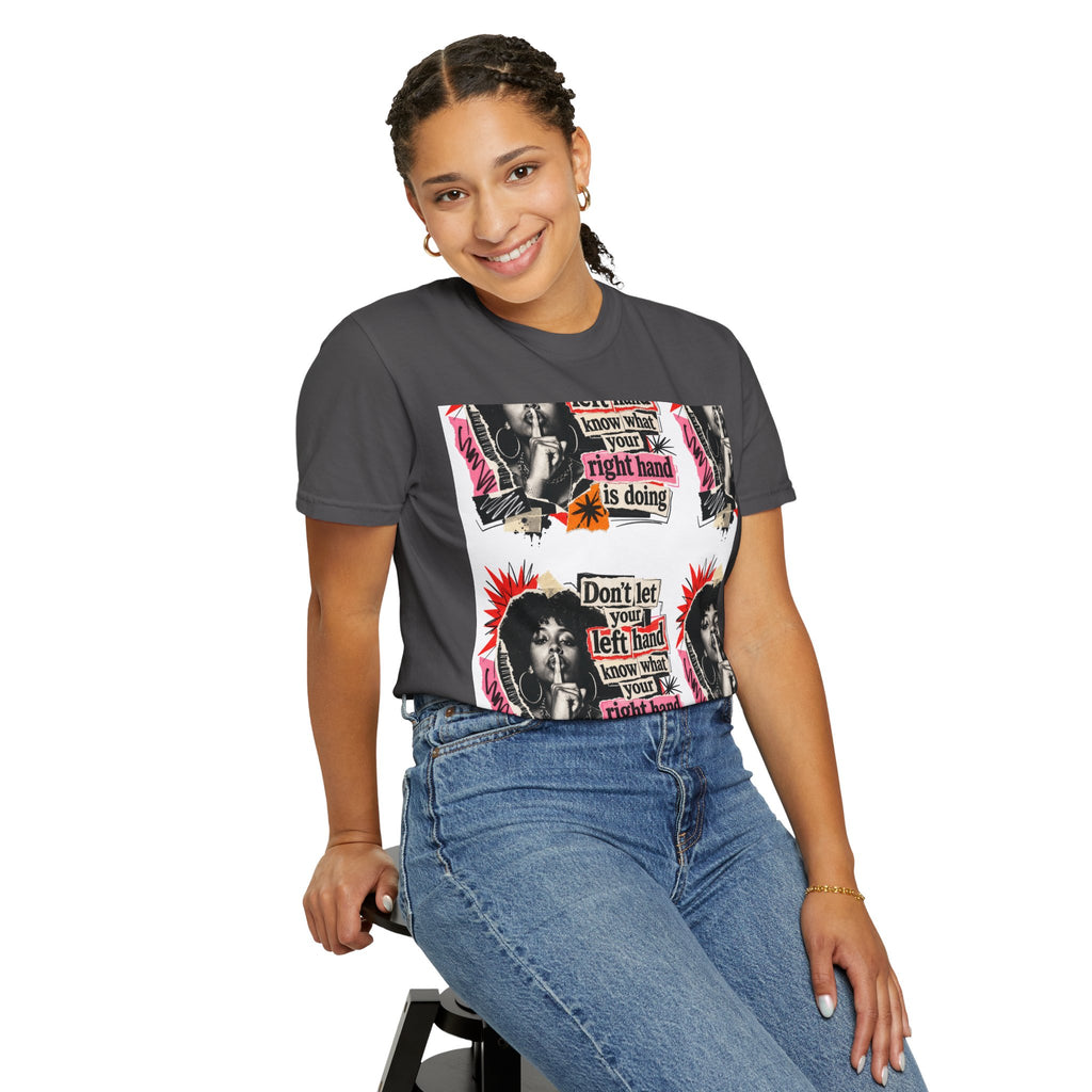 Graphic T-Shirt — Retro Pop Art “Don't Let Your Left Hand Know What Your Right Hand Is Doing”