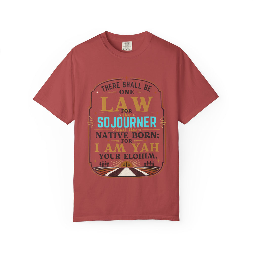 Sojourner Faith T-Shirt — "There Shall Be One Law" Inspirational Religious Tee