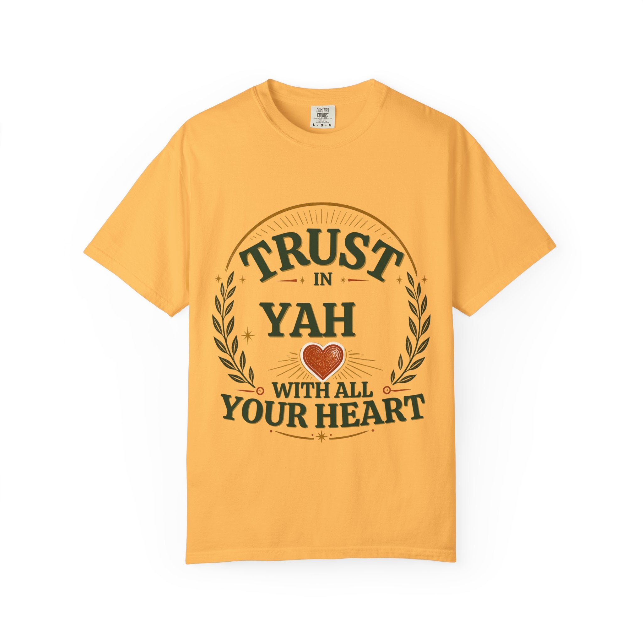 Trust in Yah T-Shirt — "Trust in Yah with All Your Heart" Christian Faith Tee