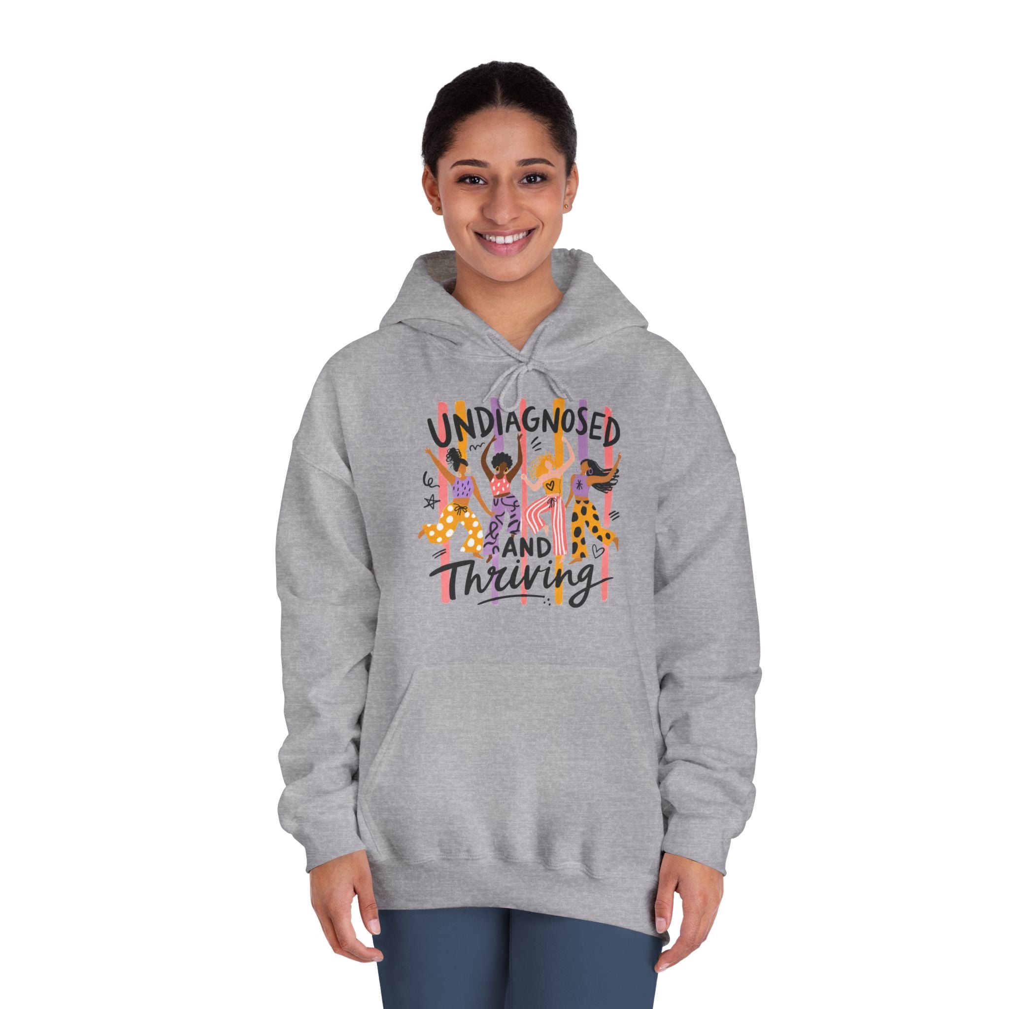 Undiagnosed and Thriving Hoodie — ADHD Awareness Sweatshirt