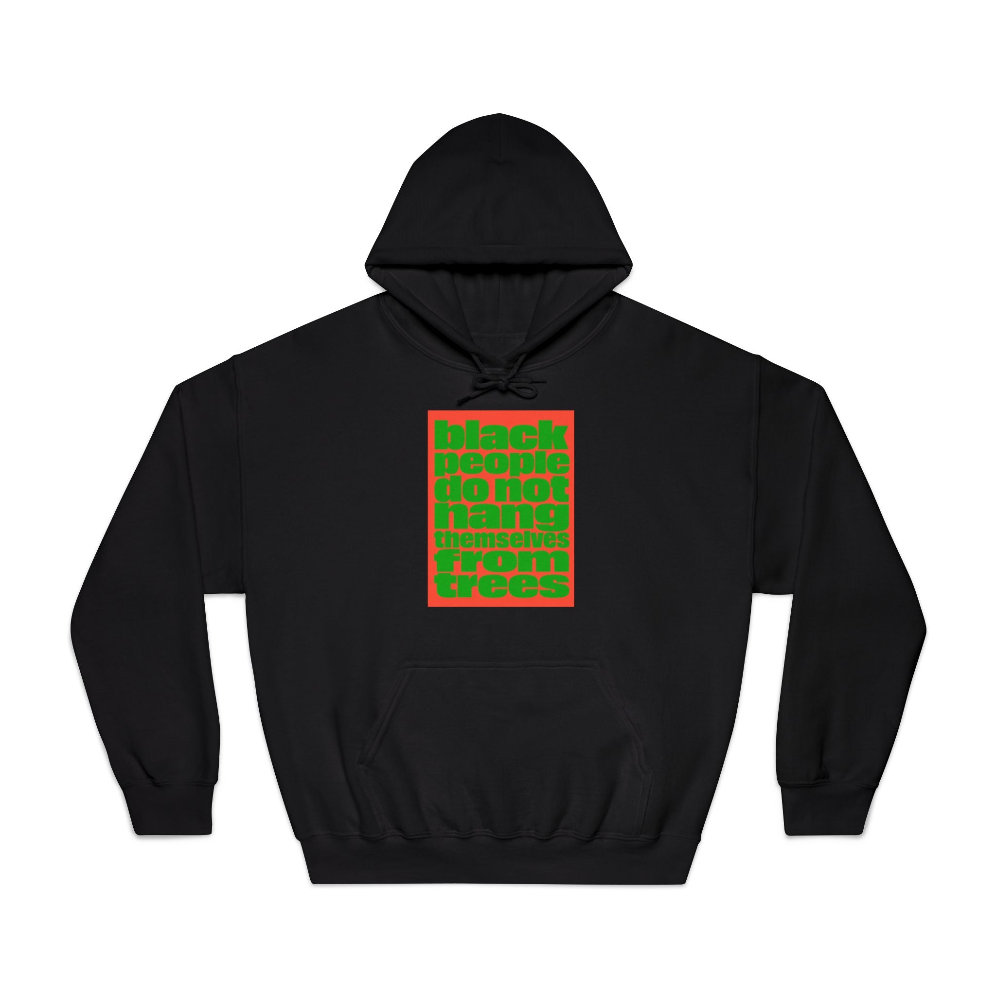 Statement Hoodie — 'Black People Do Not Owe You Proof' Bold Text Graphic