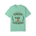 Trust in Yah T-Shirt — "Trust in Yah with All Your Heart" Christian Faith Tee