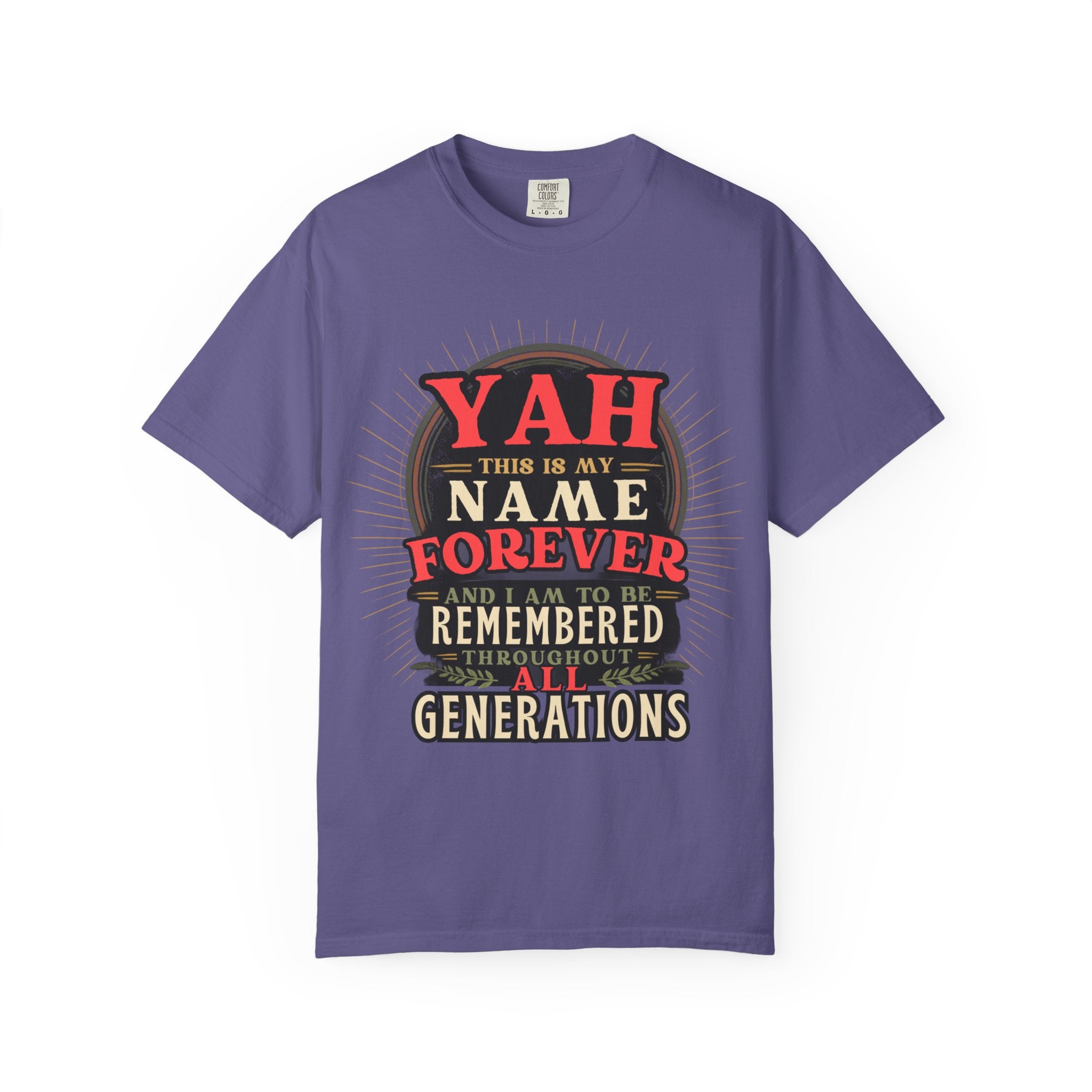 T-Shirt — "YAH This Is My Name Forever" Retro Heritage Graphic