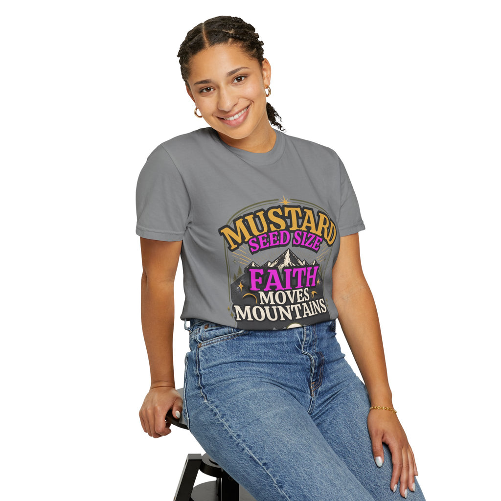 Faith Moves Mountains T-Shirt — Mustard Seed Size Inspirational Christian Tee
