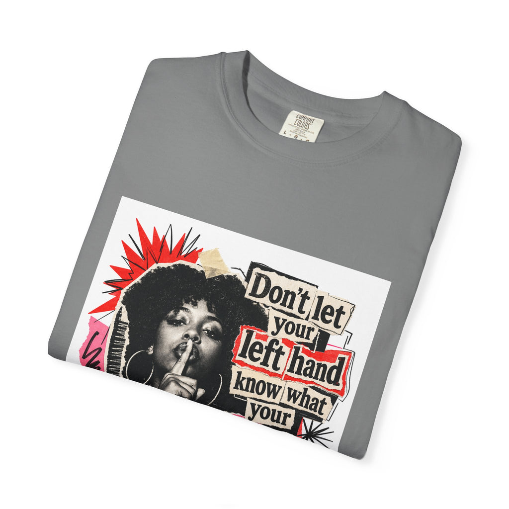 Graphic T-Shirt “Don’t Let Your Left Hand Know” Retro Collage Tee