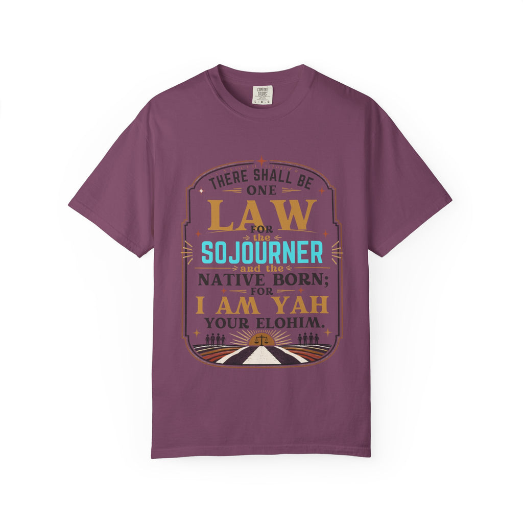 Sojourner Faith T-Shirt — "There Shall Be One Law" Inspirational Religious Tee