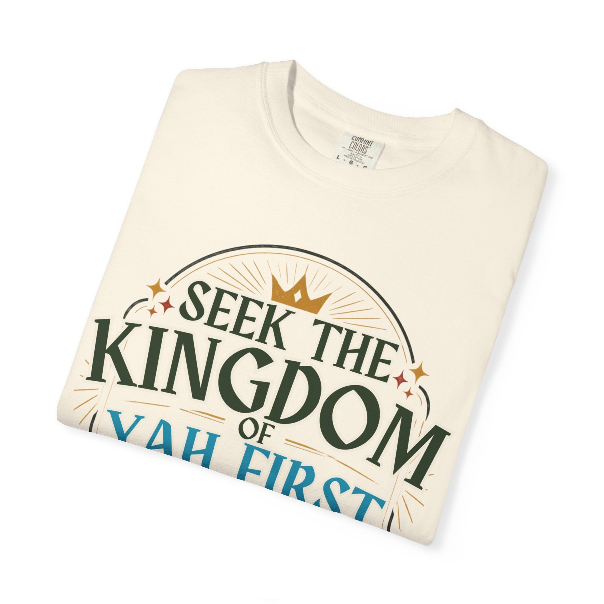 Seek the Kingdom of Yah First T-Shirt
