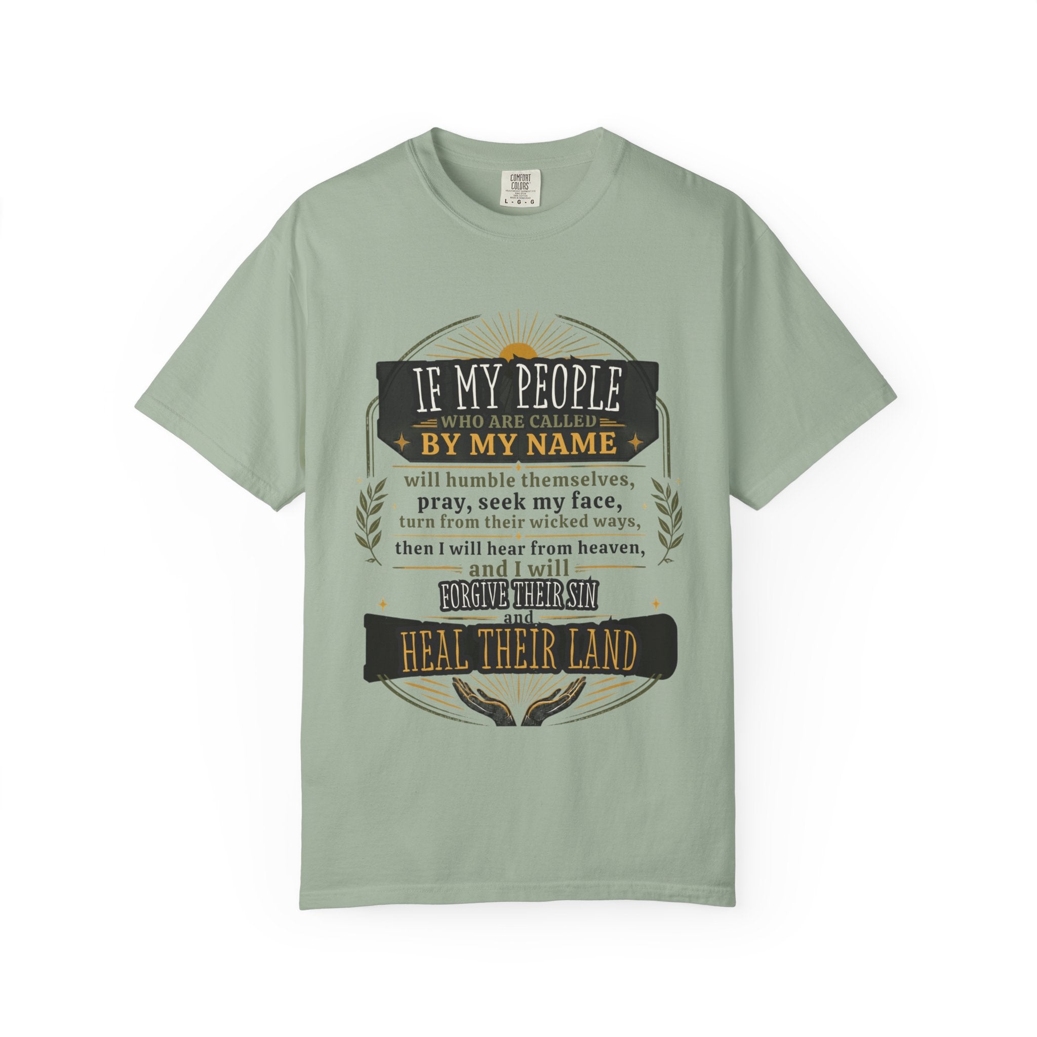 Heal Their Land T-Shirt — Inspirational Christian Scripture Tee (If My People)