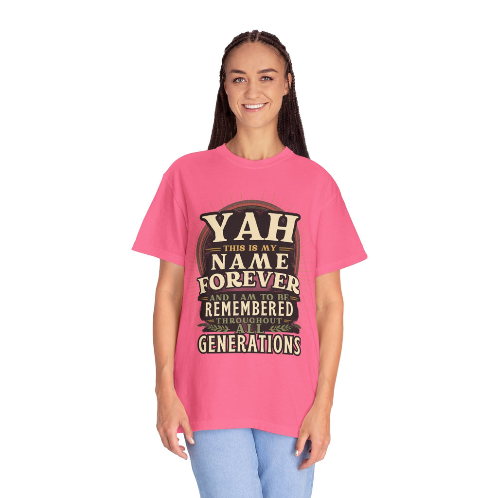 Yah Name Forever T‑Shirt — "This Is My Name Forever" Memorial Typography Tee