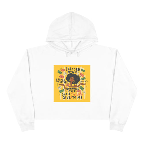 Cropped Hoodie — "Pressed Down, Shaken Together" Inspirational Graphic