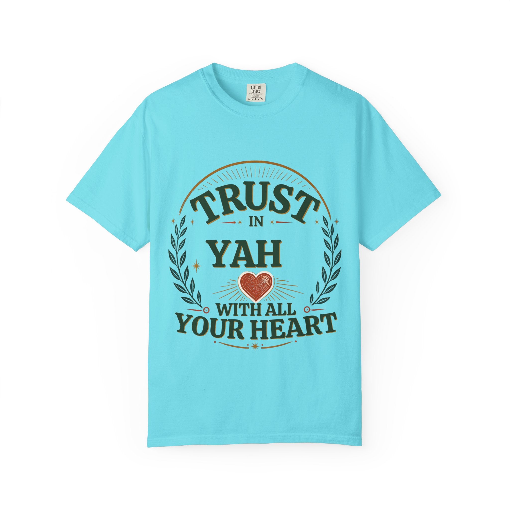 Trust in Yah T-Shirt — "Trust in Yah with All Your Heart" Christian Faith Tee