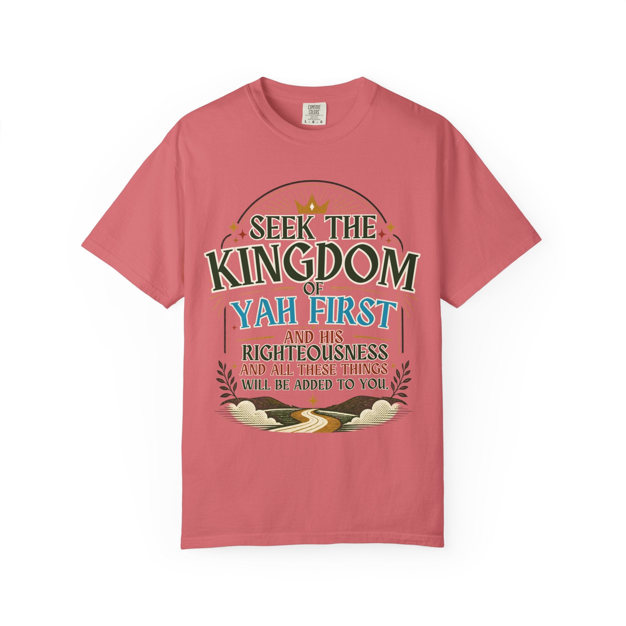 Seek the Kingdom of Yah First T-Shirt