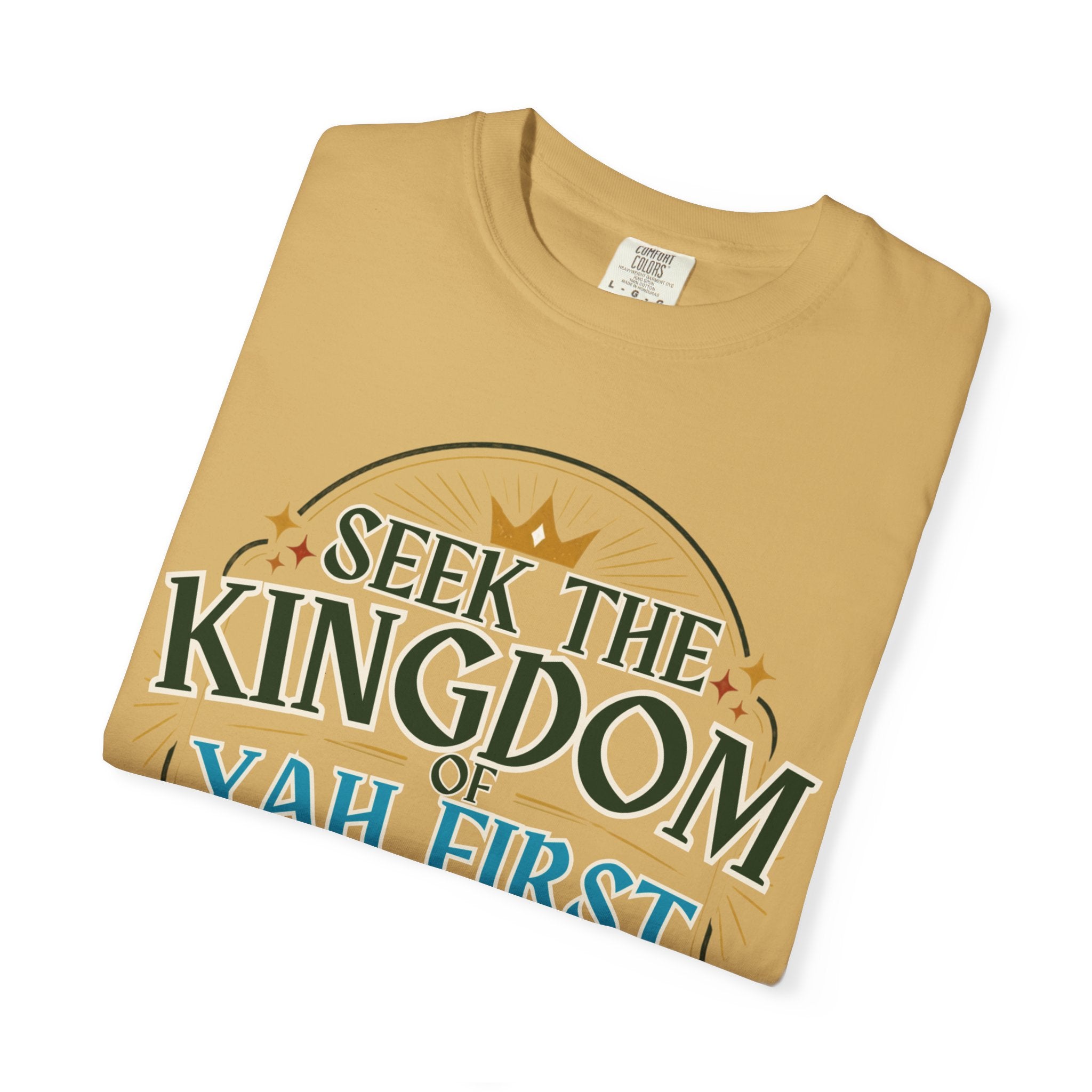 Seek the Kingdom of Yah First T-Shirt