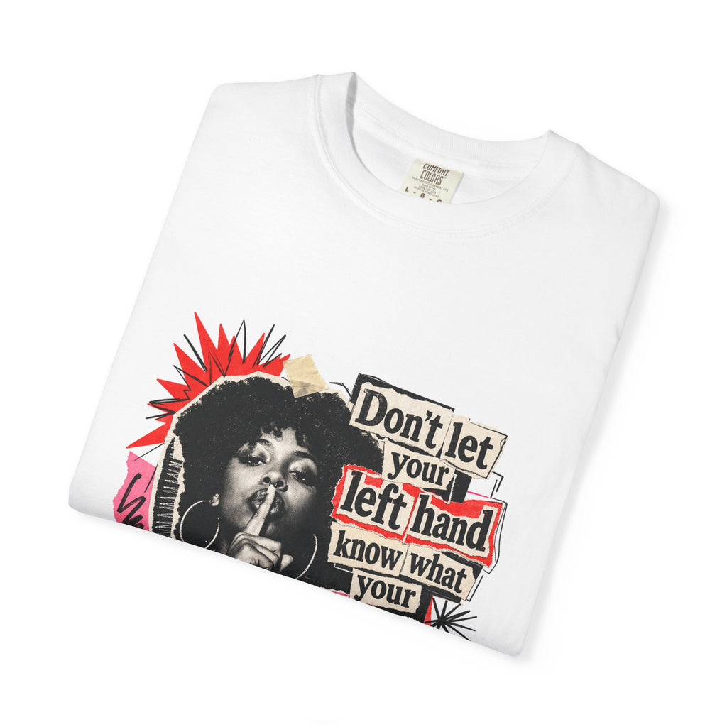 Graphic T-Shirt “Don’t Let Your Left Hand Know” Retro Collage Tee