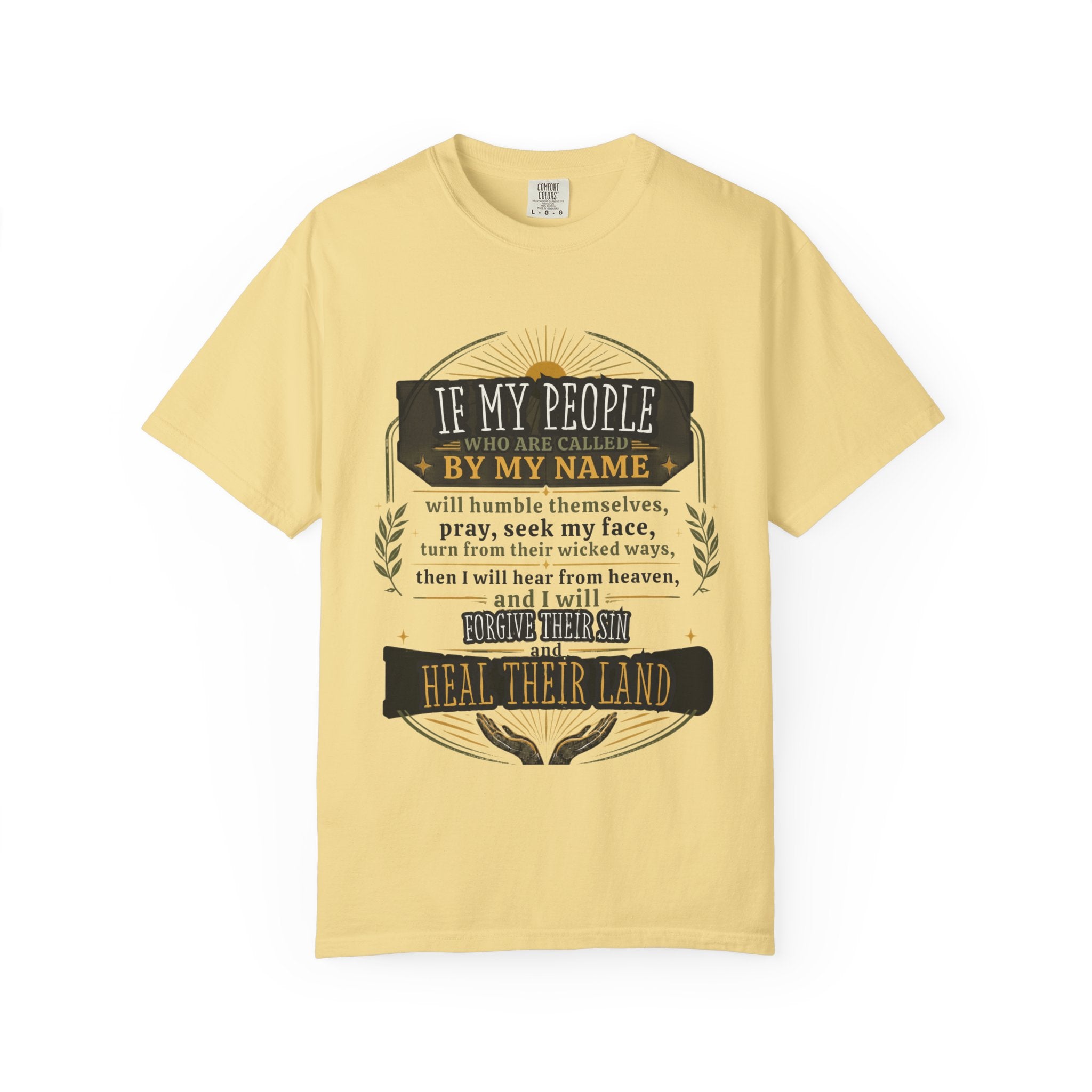 Heal Their Land T-Shirt — Inspirational Christian Scripture Tee (If My People)