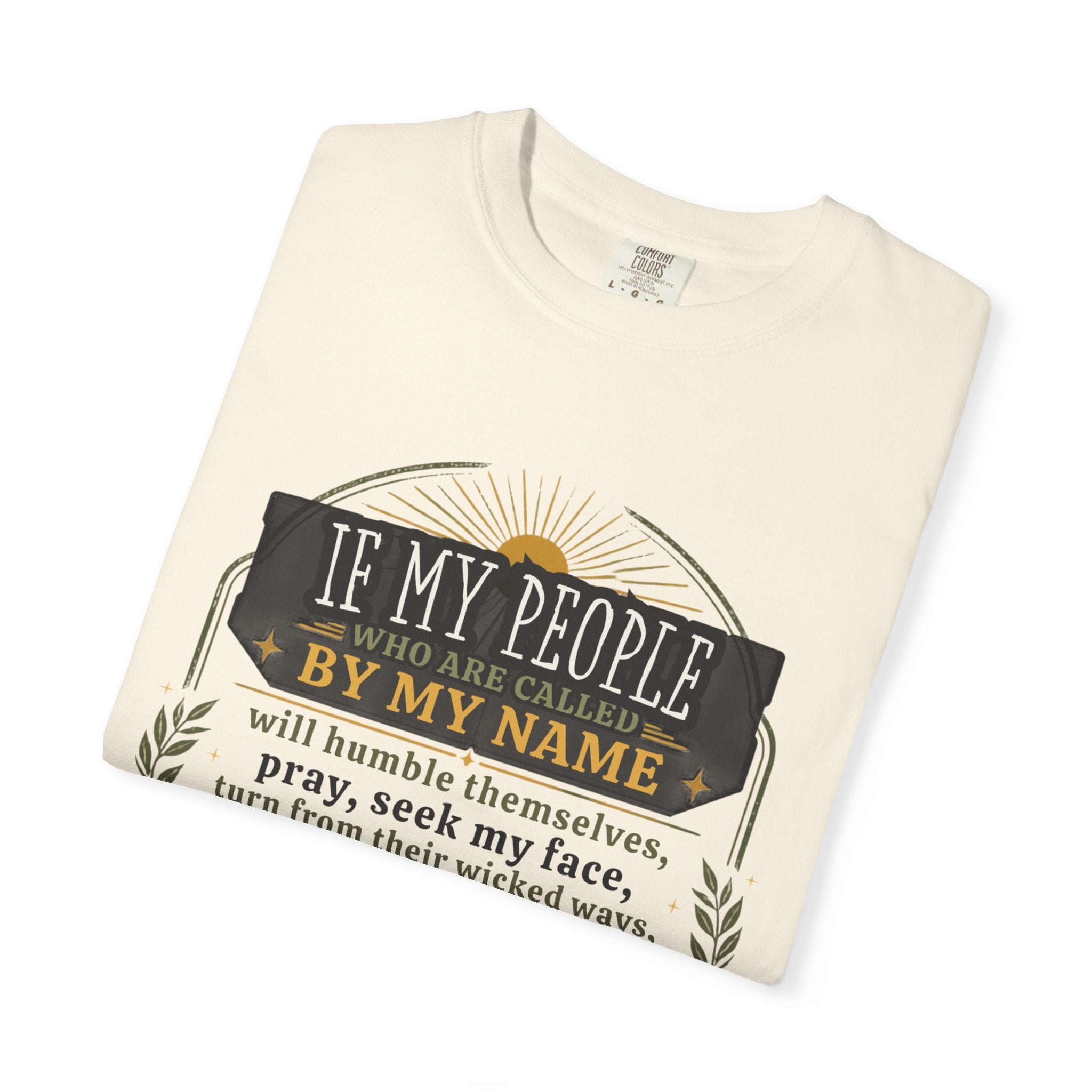 Heal Their Land T-Shirt — Inspirational Christian Scripture Tee (If My People)