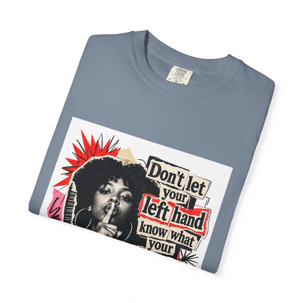 Graphic T-Shirt “Don’t Let Your Left Hand Know” Retro Collage Tee